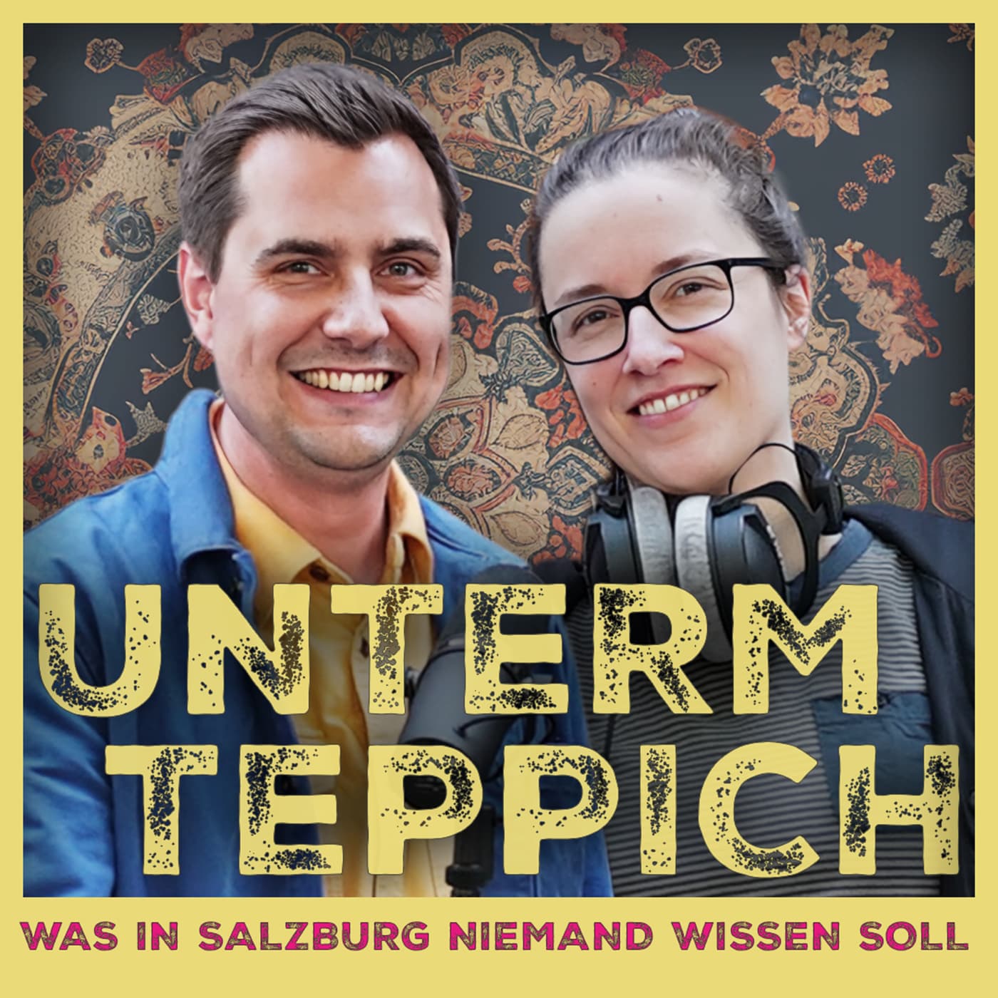 Unterm Teppich – Was in Salzburg niemand wissen soll - Podcasts