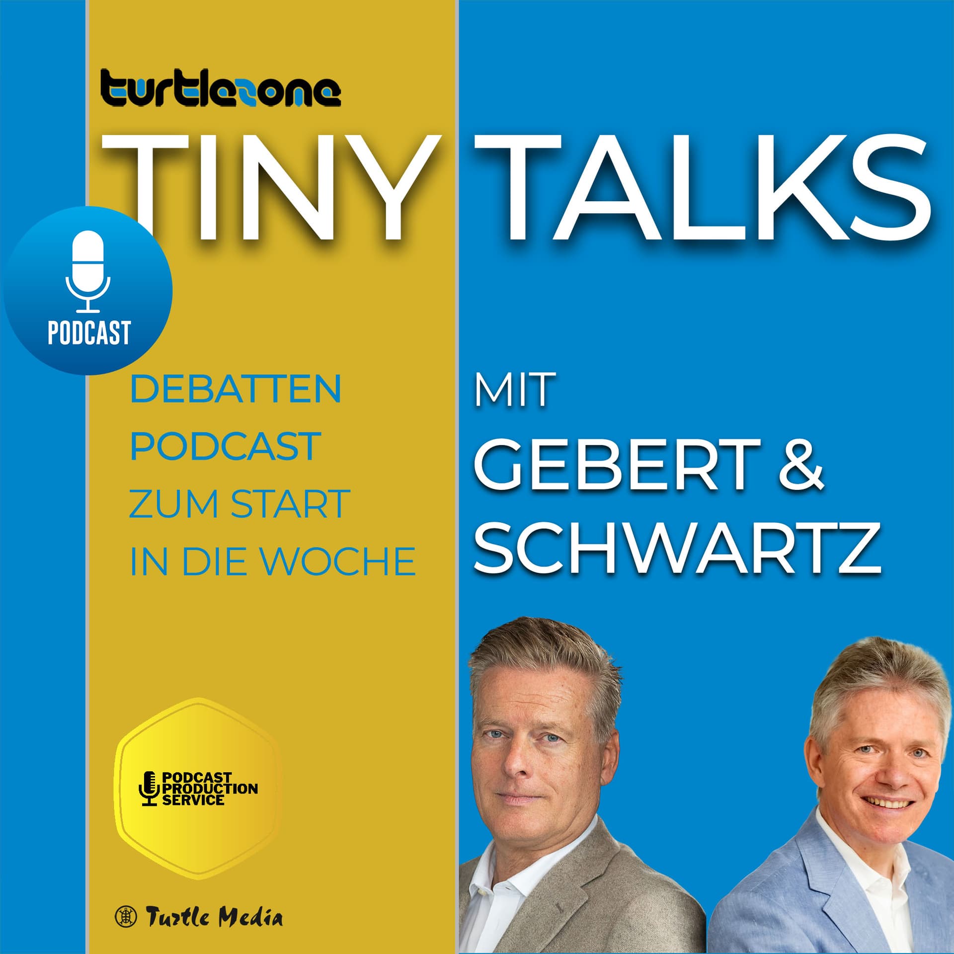 Turtlezone Tiny Talks - Der Debatten-Podcast mit Gebert und Schwartz - Podcasts