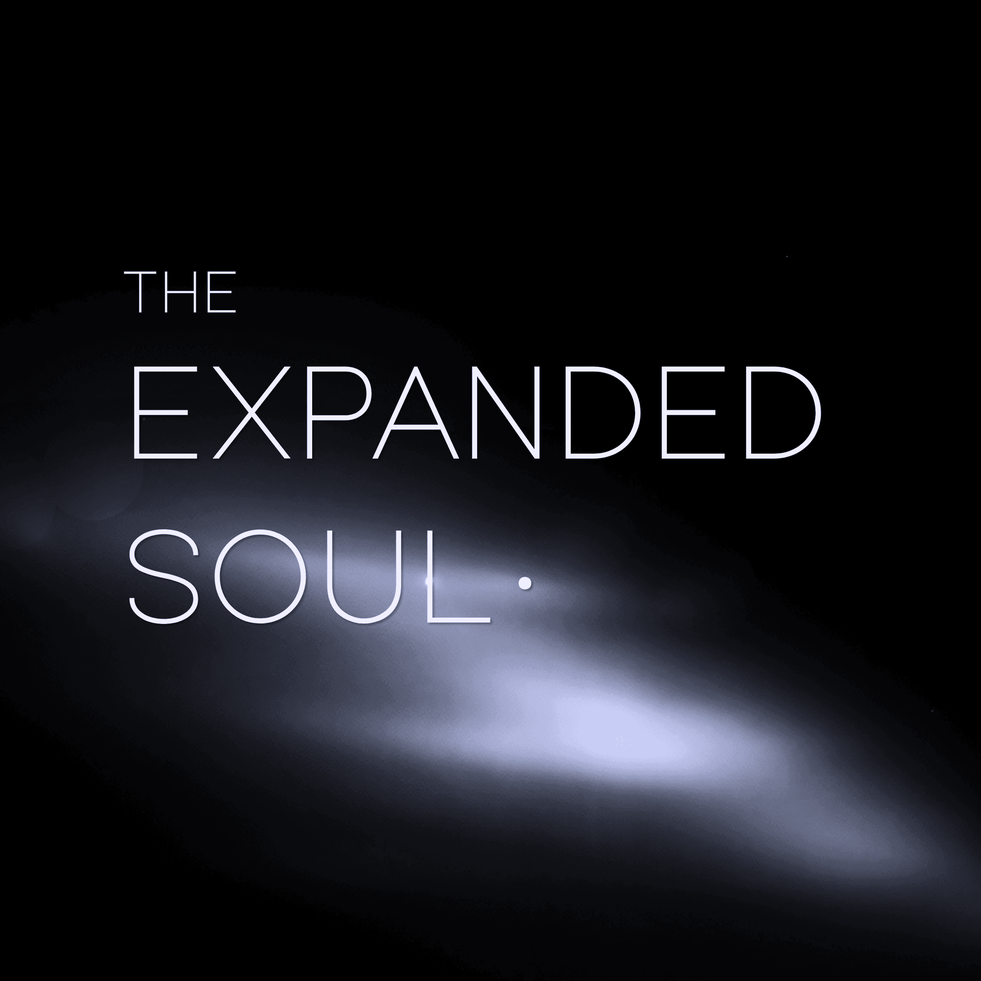 The Expanded Soul - Podcasts