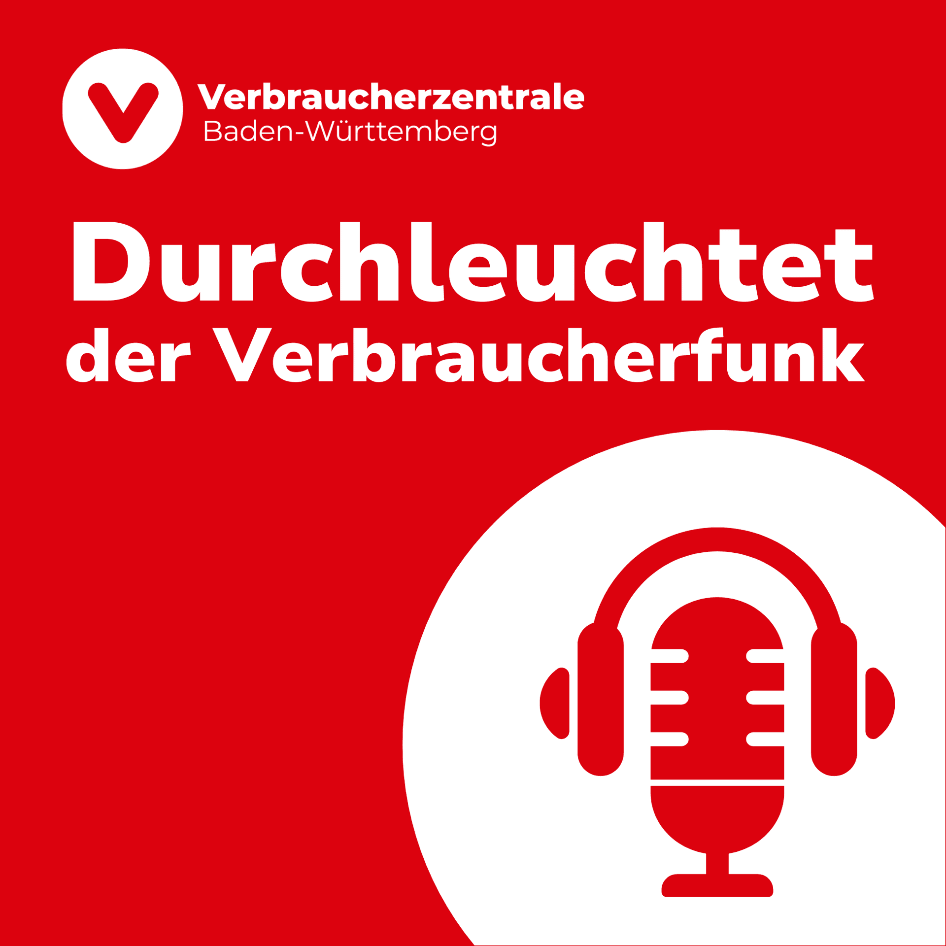 Durchleuchtet - Der Verbraucherfunk - Podcasts