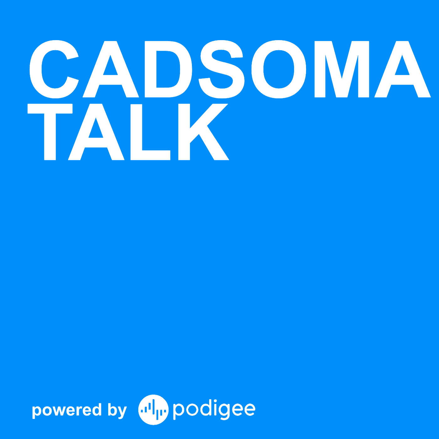 CADSOMA Talk - Podcasts