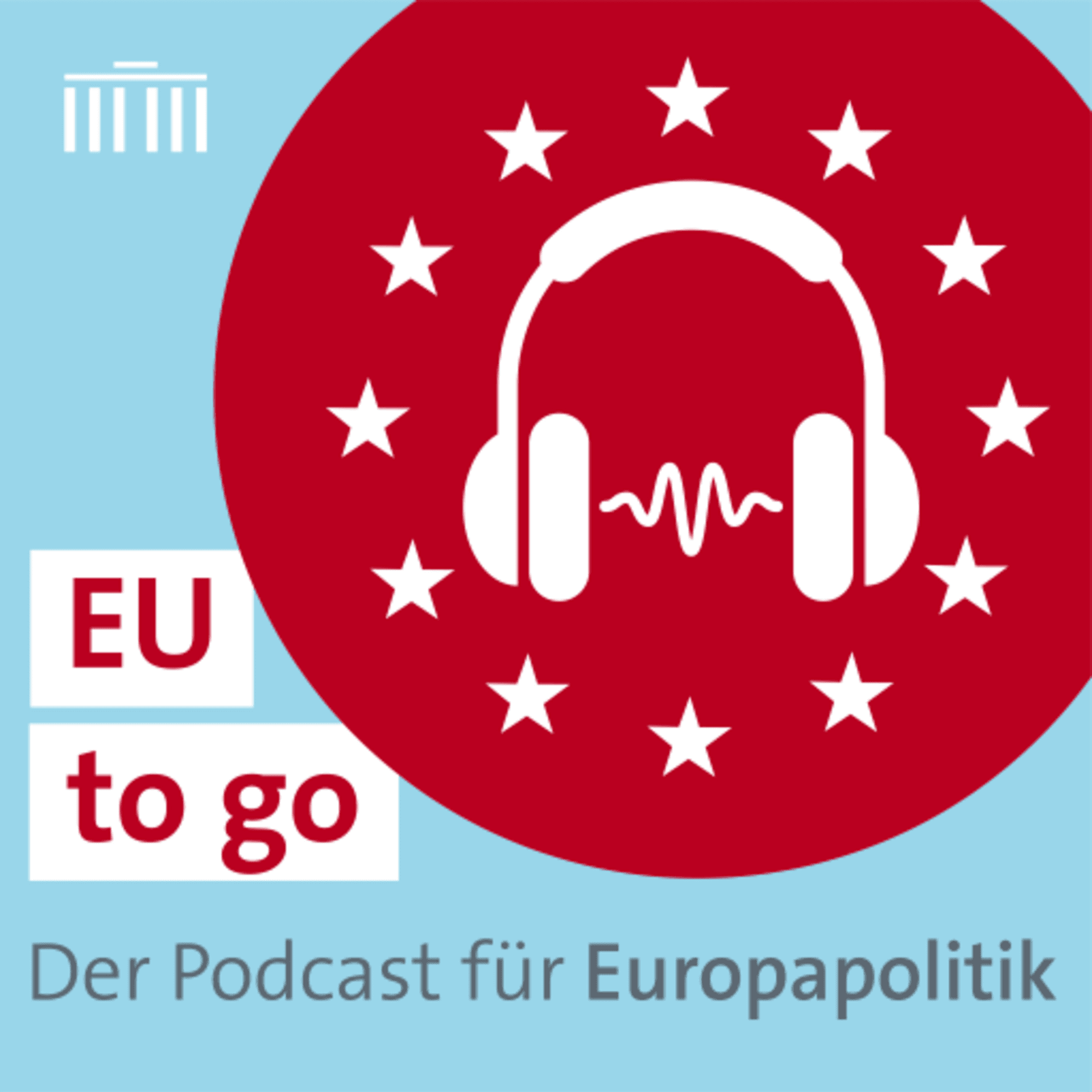 EU to go - der Podcast für Europapolitik - Podcast