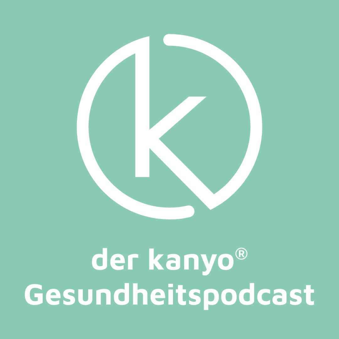 kanyo® Gesundheitspodcast - Podcasts