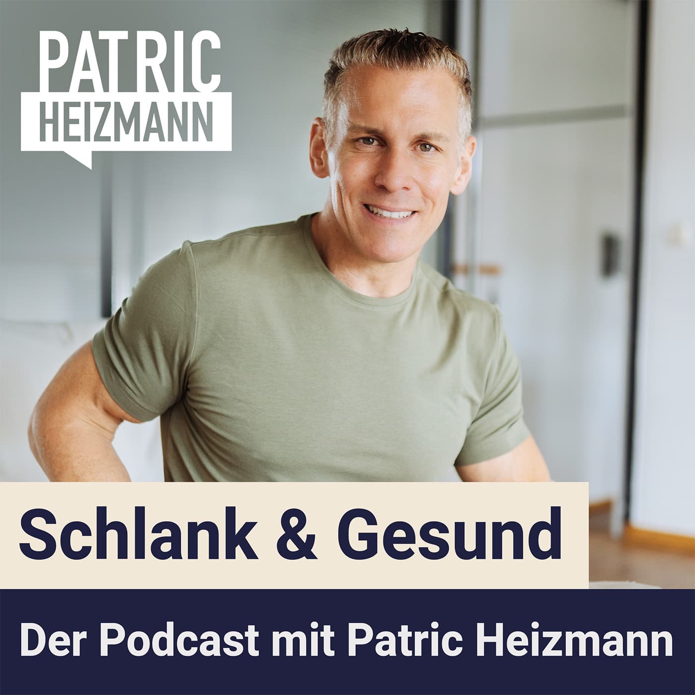 schlank + gesund mit Patric Heizmann - Podcasts