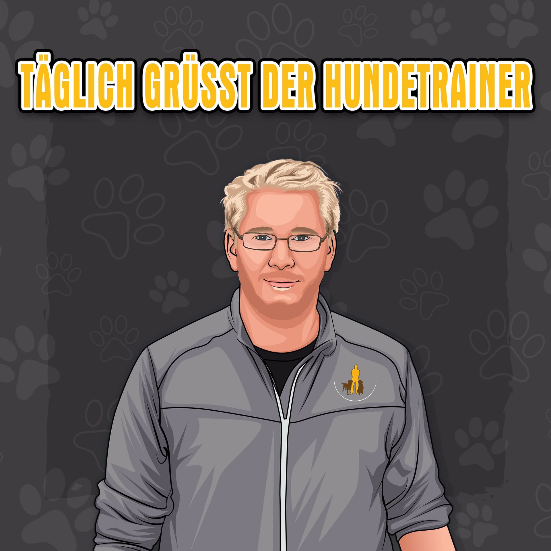 Täglich grüßt der Hundetrainer - Podcasts
