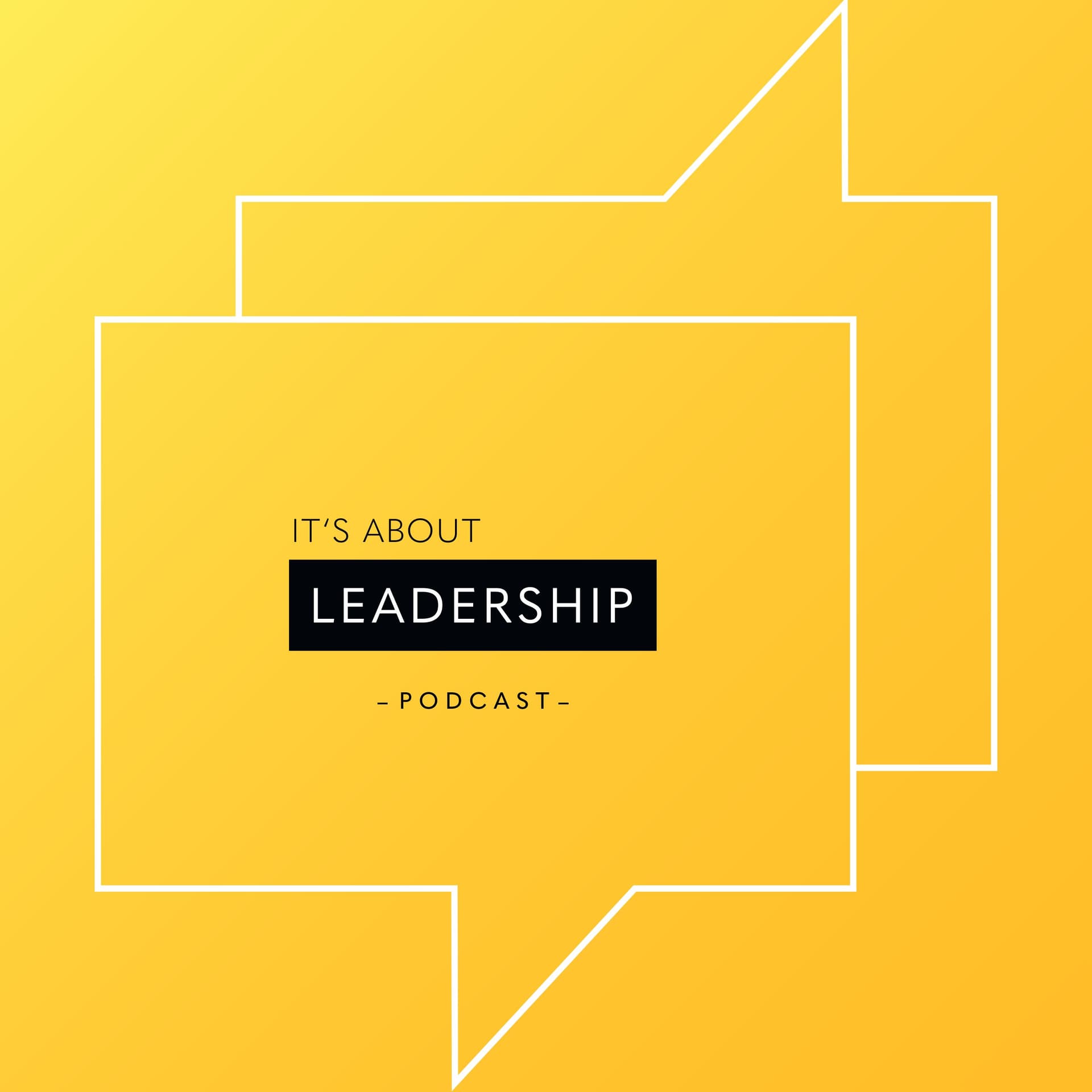 it's about leadership - Podcasts
