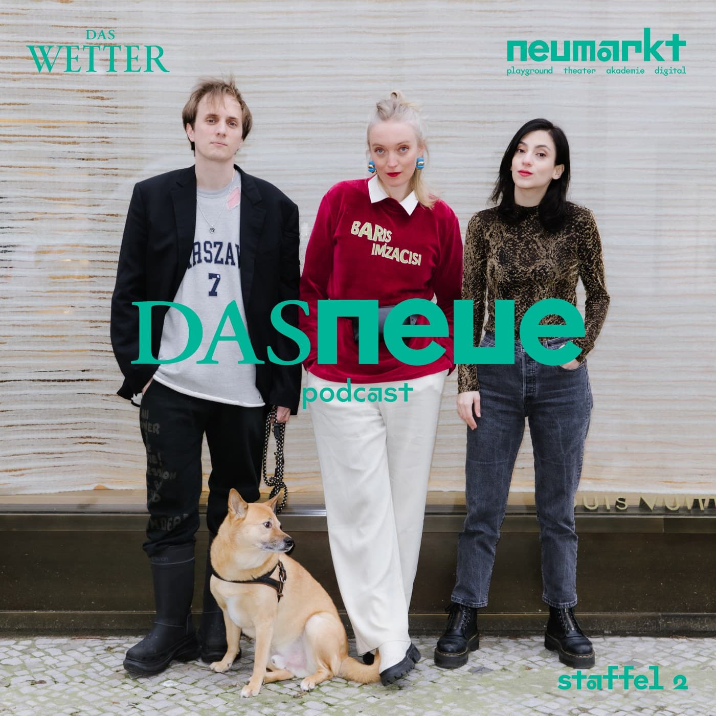 Das Neue / Staffel 02 - Podcasts