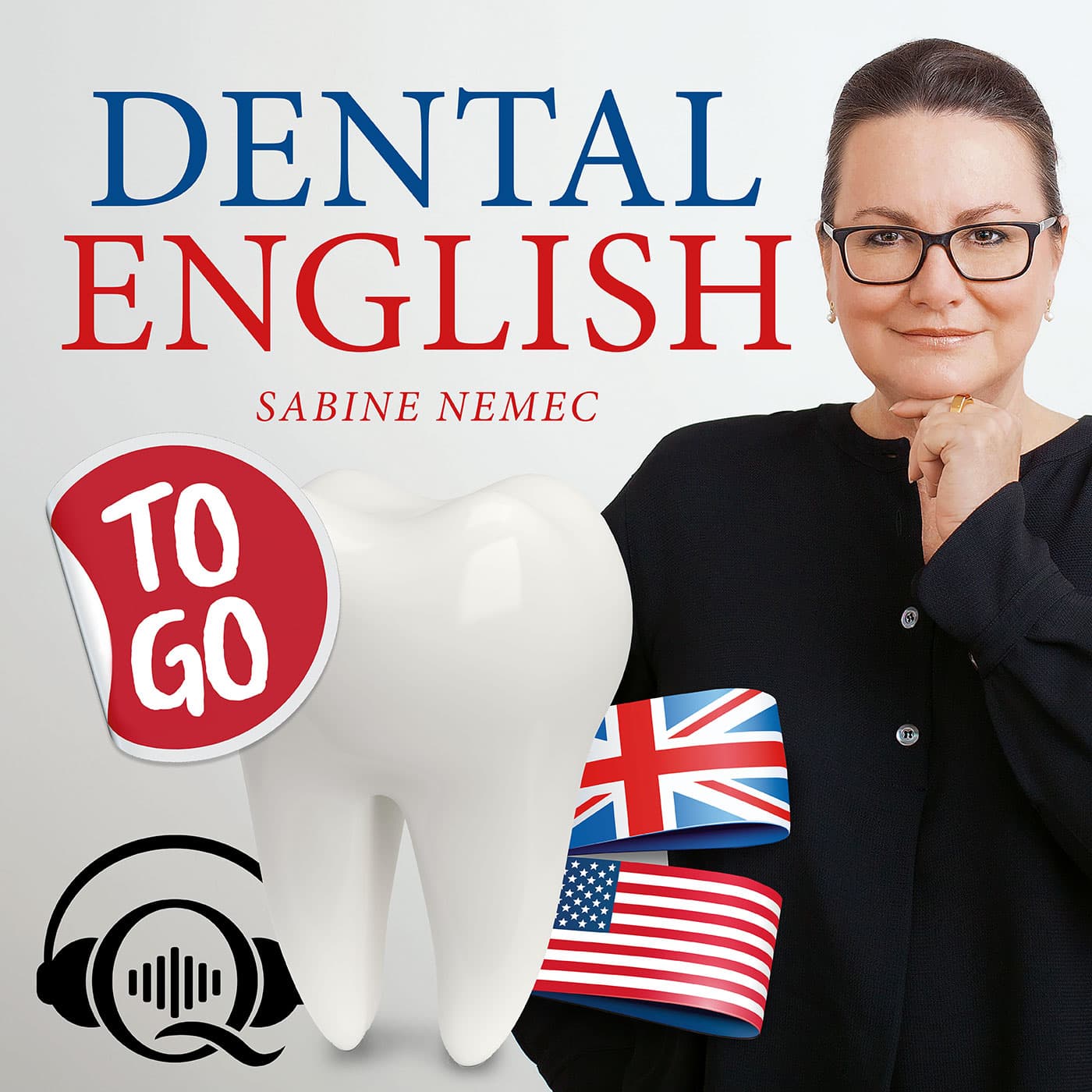 Dental English to go – Englisch für den Praxisalltag - Podcasts