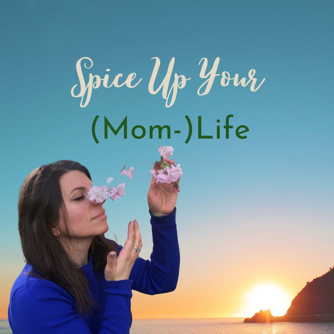 Spice Up Your (Mom-)Life - Podcasts