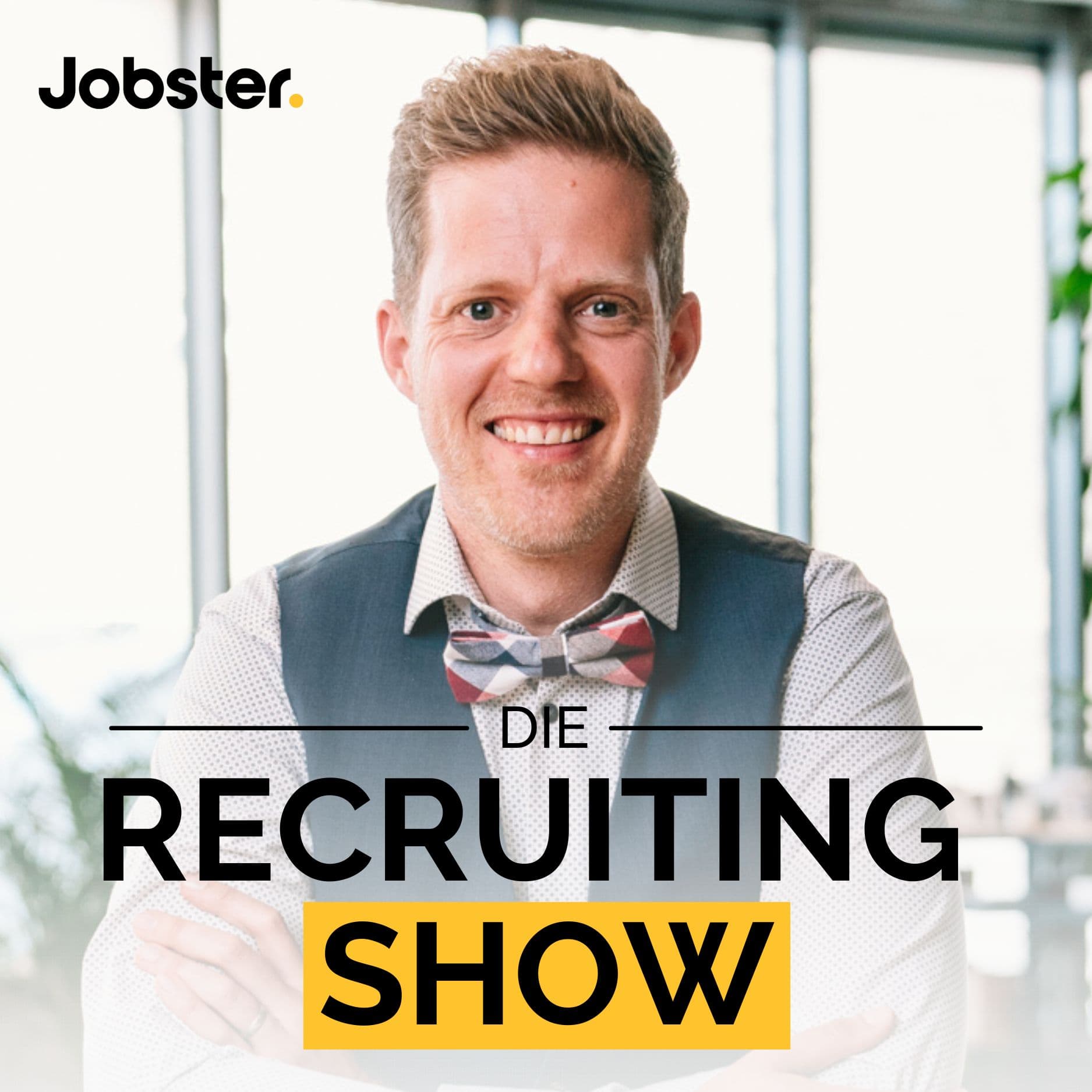 Die Jobster Recruiting Show - der Schweizer HR-Podcast für Mitarbeitersuche und Employer Branding - Podcasts
