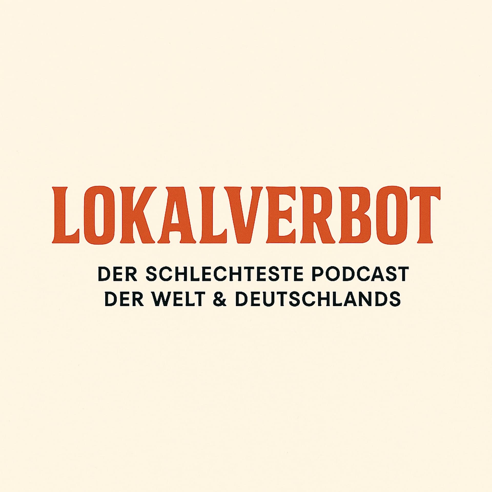 Lokalverbot - Podcasts