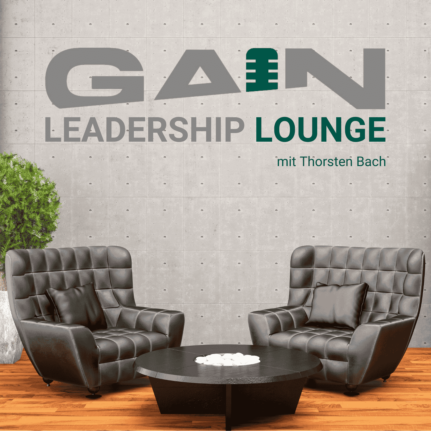 GAIN Leadership Lounge - Podcasts
