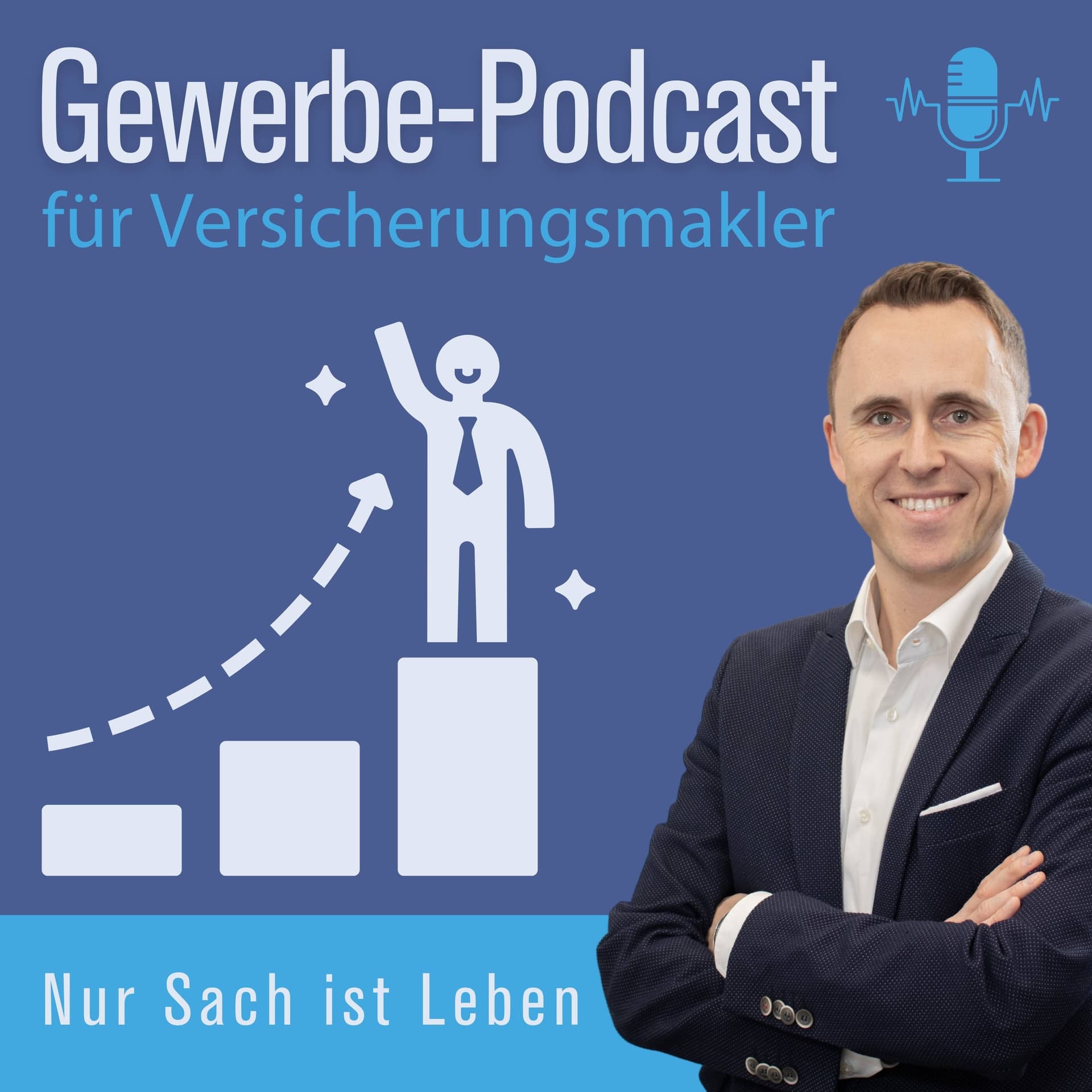 Nur Sach ist Leben! Der Gewerbepodcast für Versicherungsmakler - Podcasts