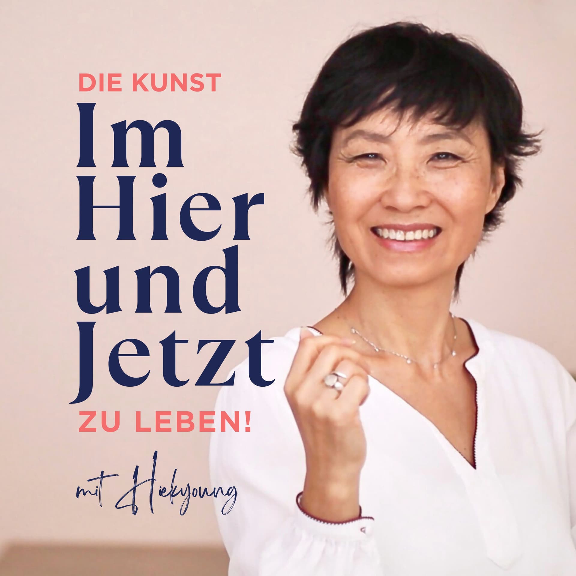 Die Kunst, im Hier und Jetzt zu leben - Podcasts