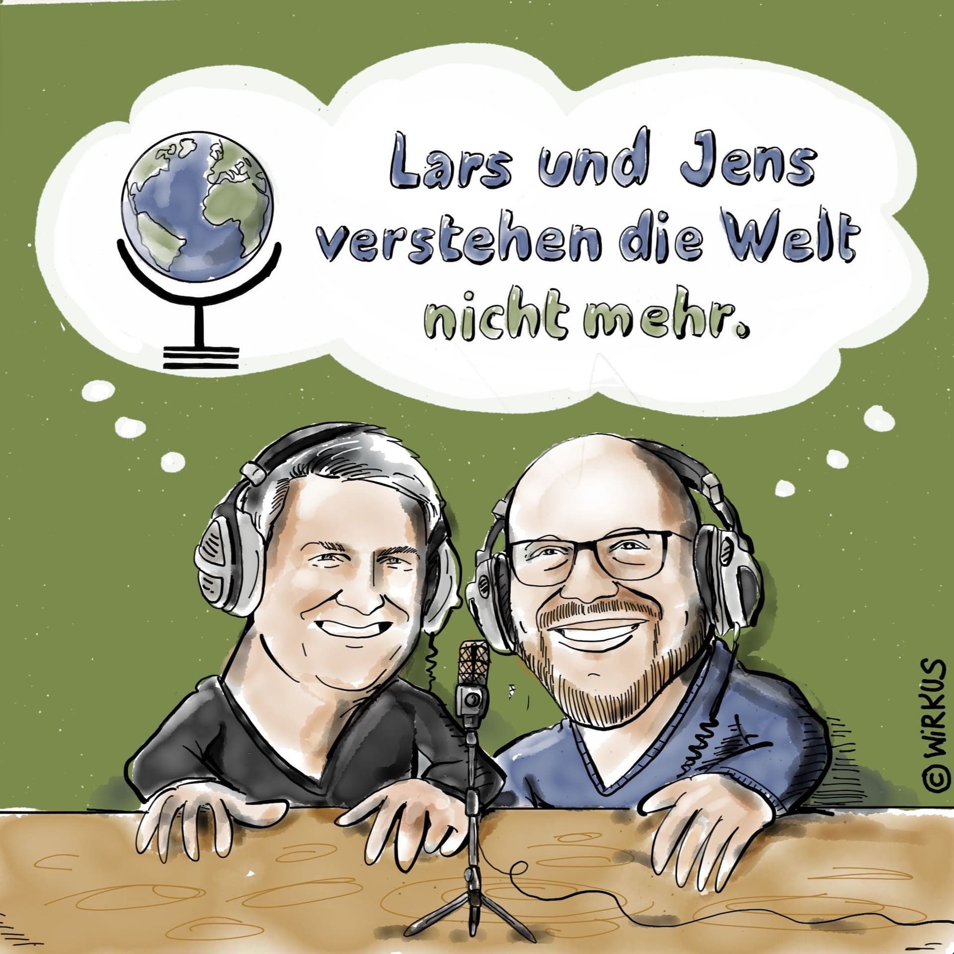 Lars und Jens verstehen die Welt nicht mehr - Podcasts