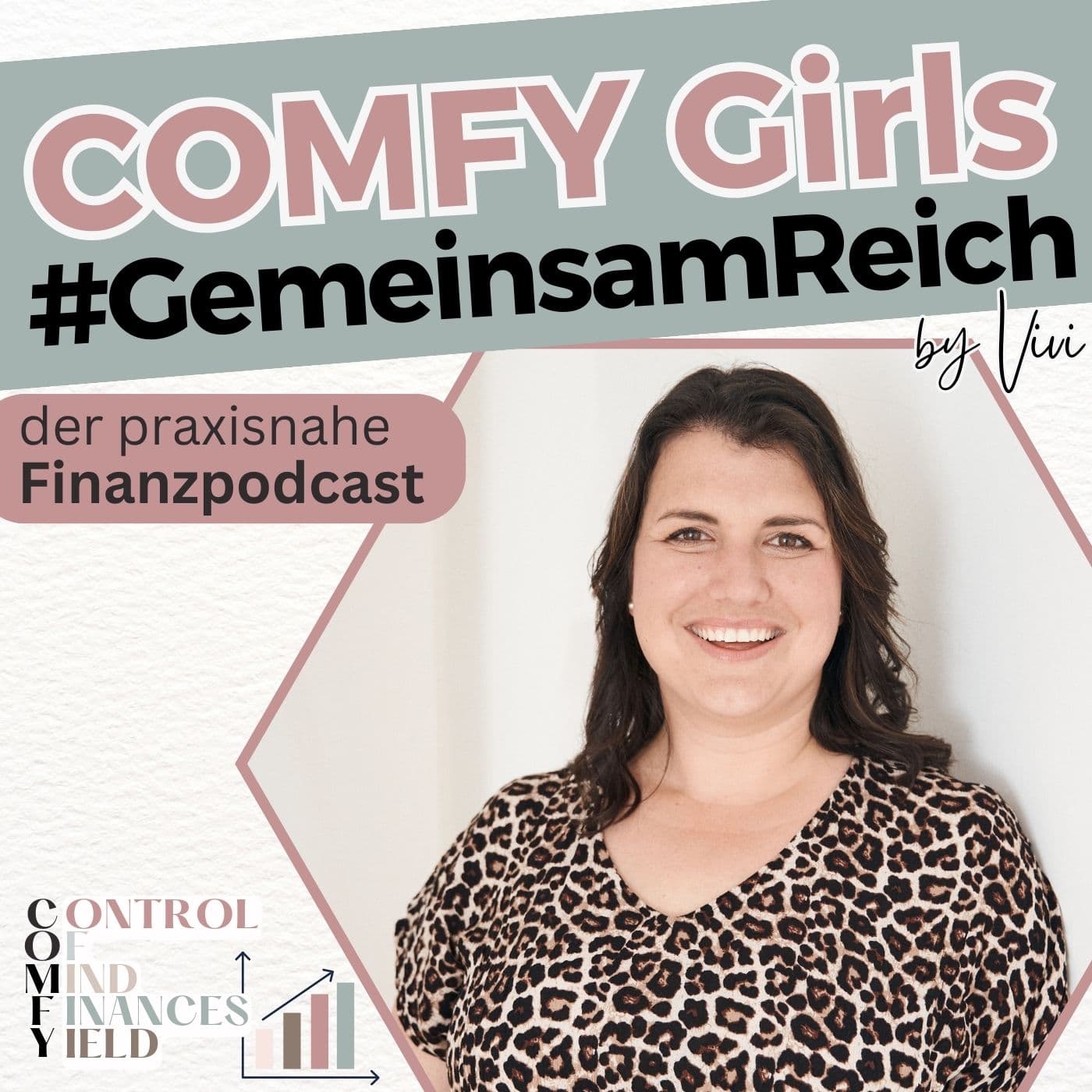 COMFY Girls #GemeinsamReich - Podcasts