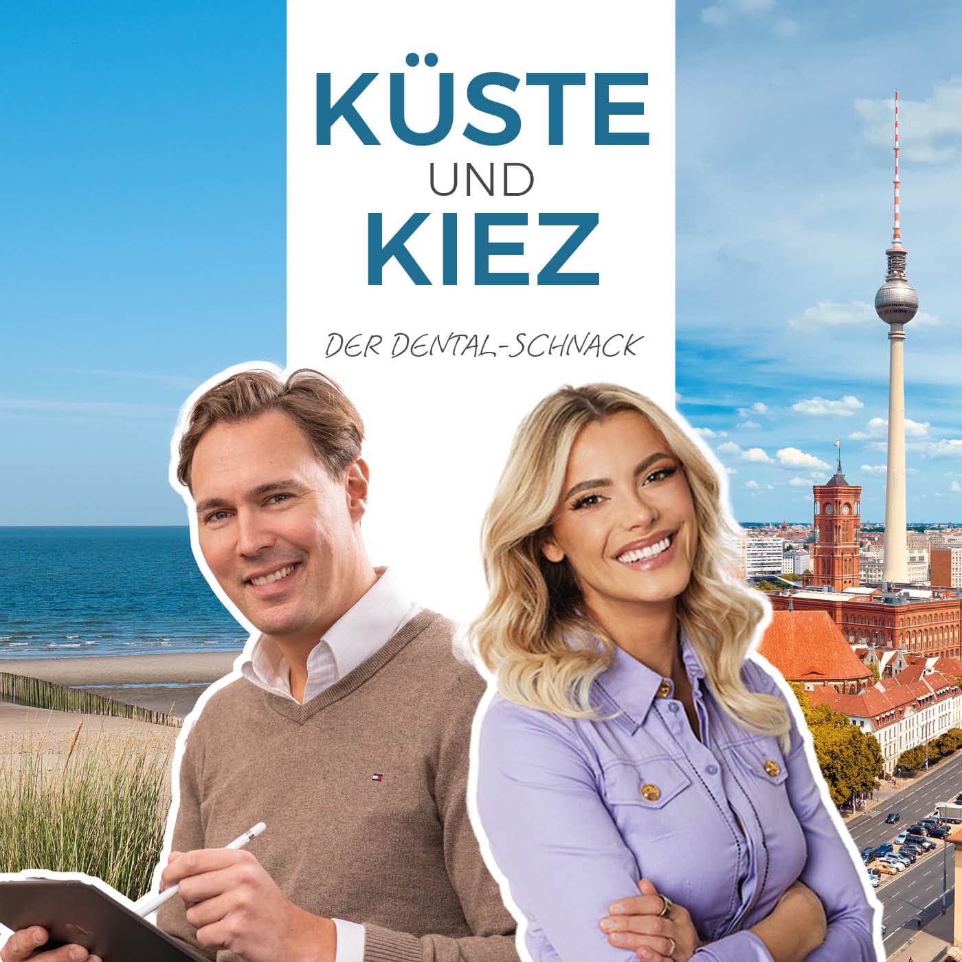 Küste & Kiez and friends - Der Dental-Schnack - Podcast