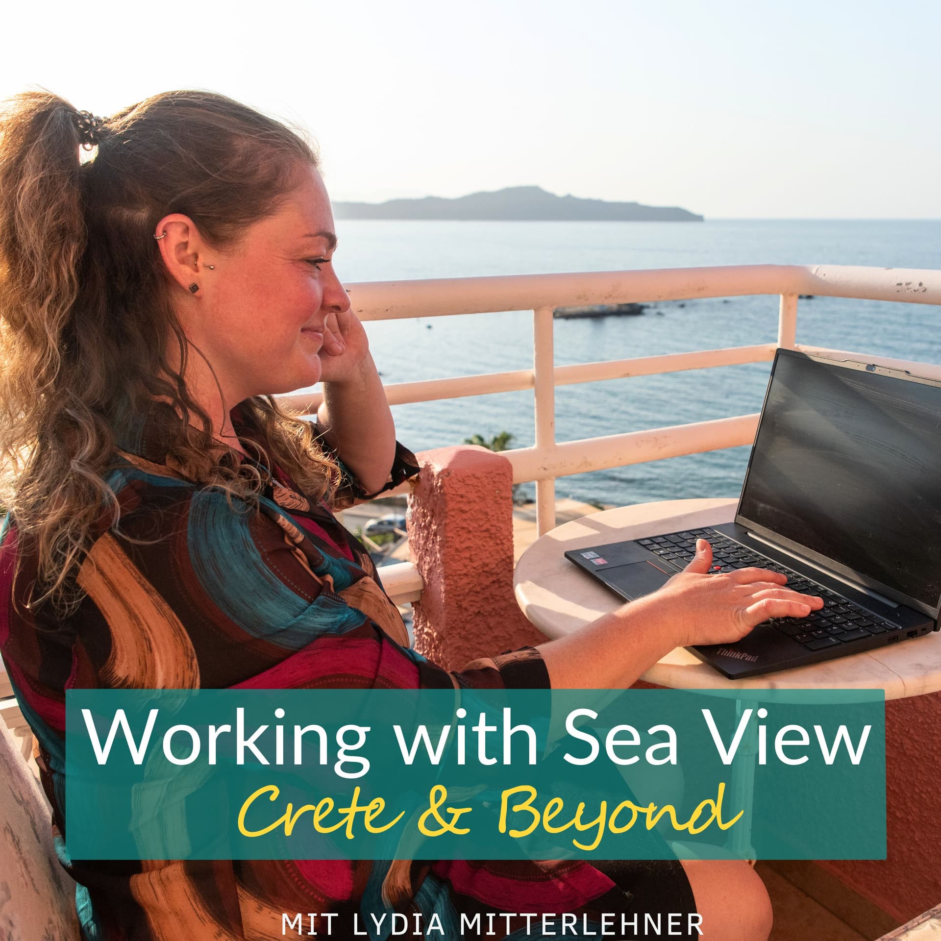 Working with Sea View – Crete & Beyond - Podcasts