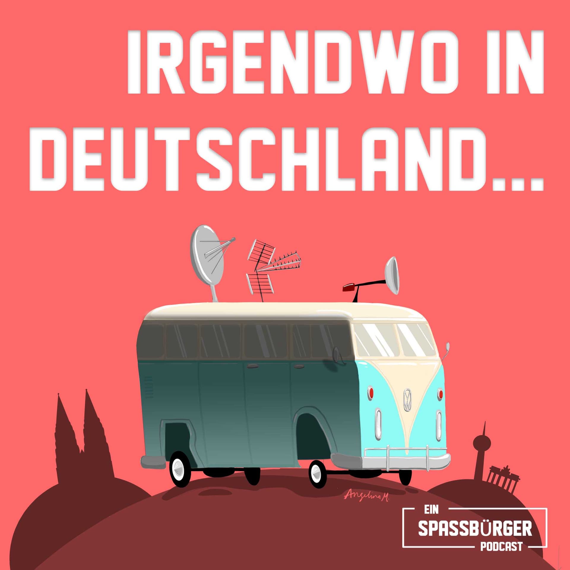 Irgendwo in Deutschland... - Die lustige Hörspielreise durch Deutschland - Podcasts