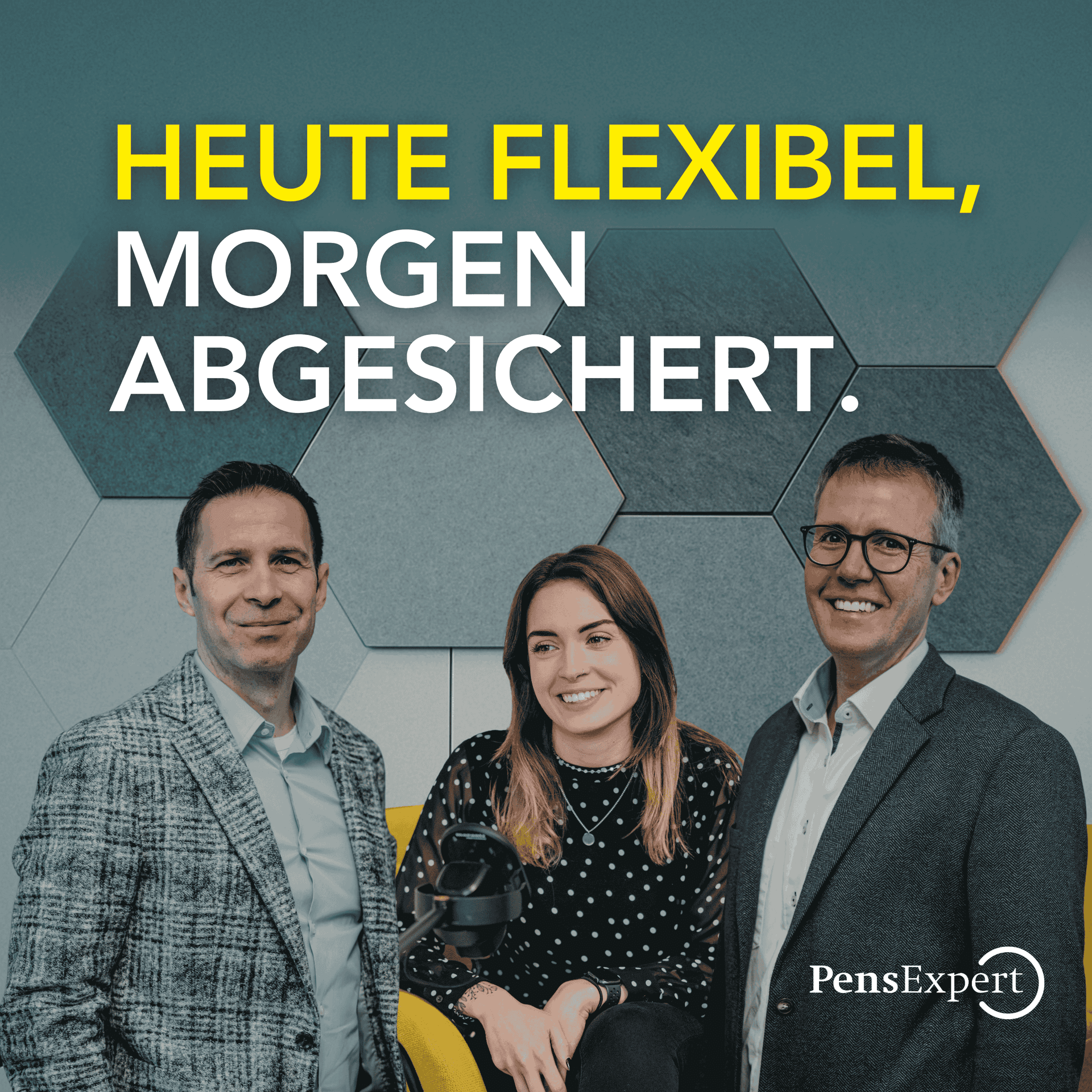 Heute flexibel, morgen abgesichert. - Podcasts