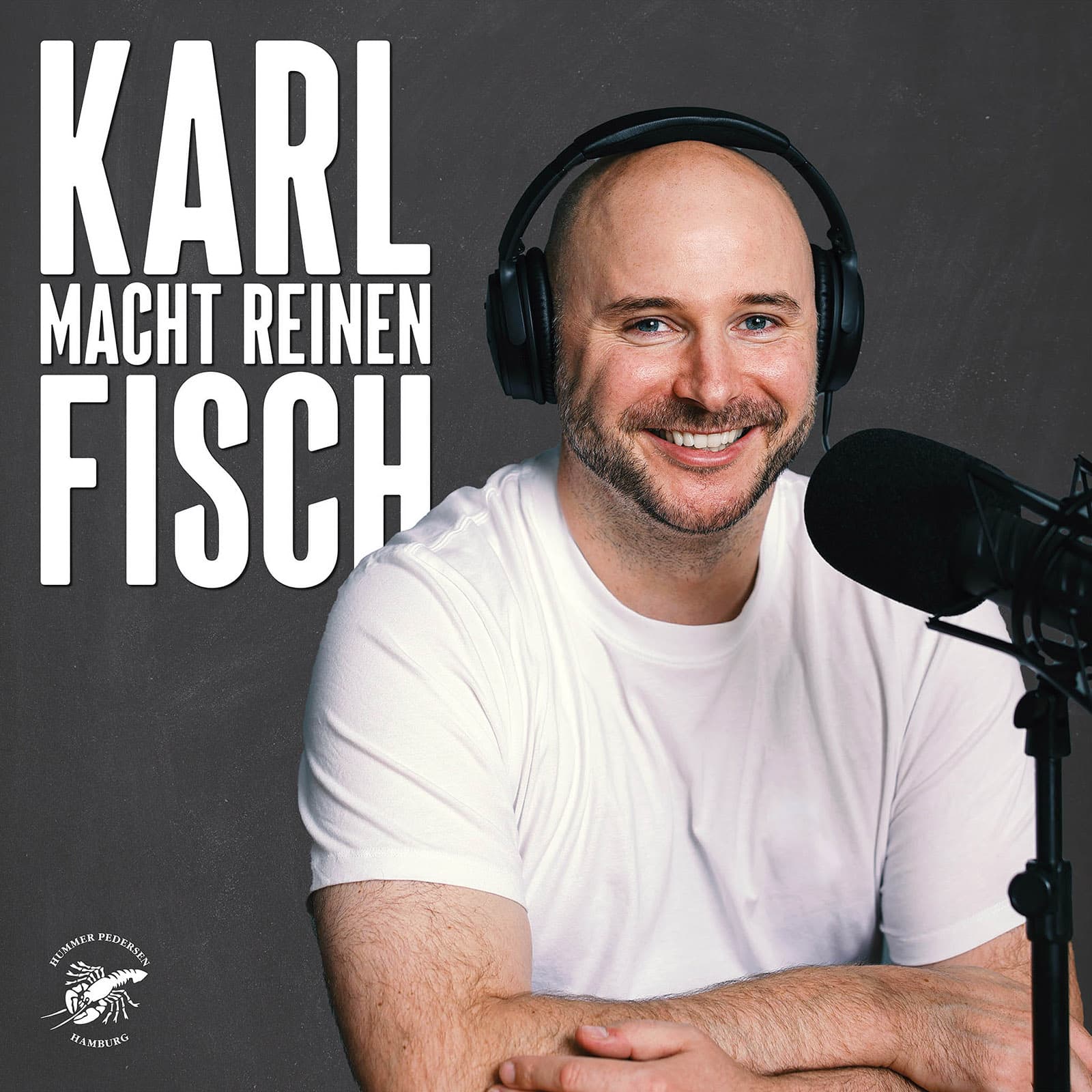 Karl macht reinen Fisch. - Podcasts