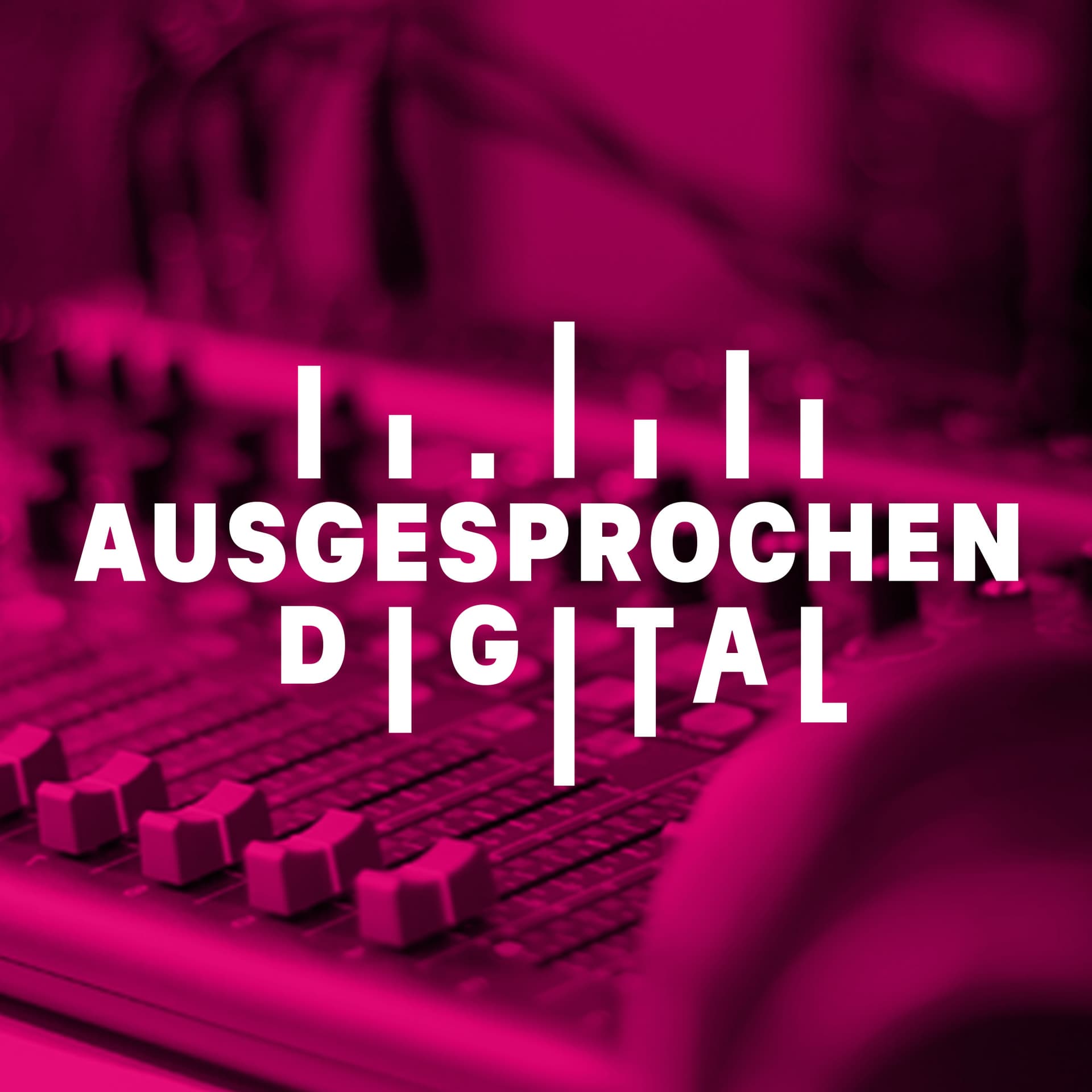 Ausgesprochen digital - Der Podcast für digitale Trends - Podcasts
