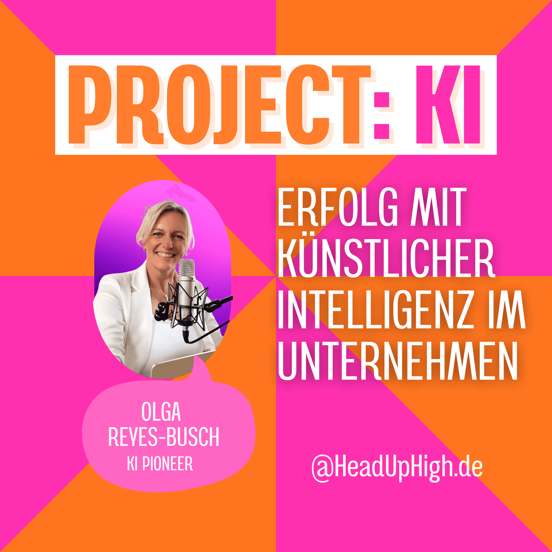 Project: KI - Erfolg mit Künstlicher Intelligenz im Unternehmen - Podcasts