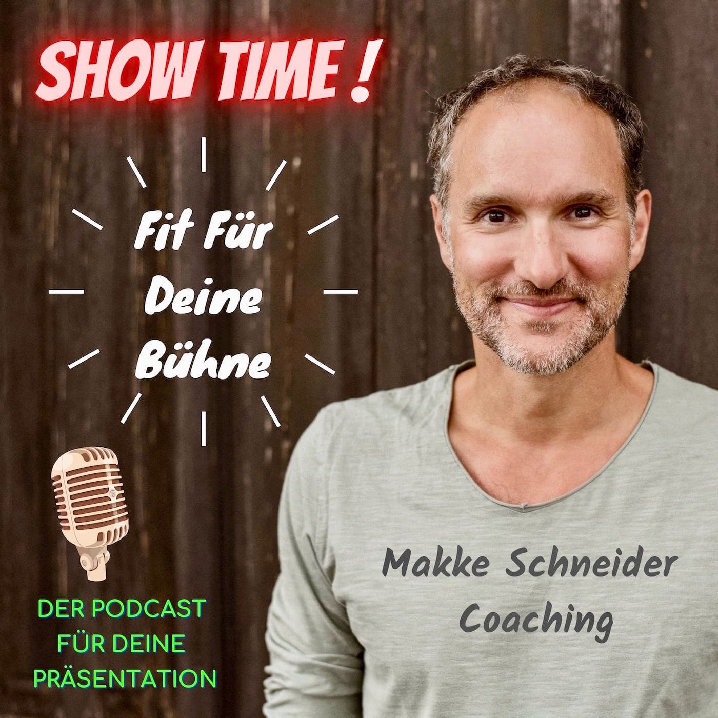 Show Time ! Fit Für Deine Bühne - Podcasts