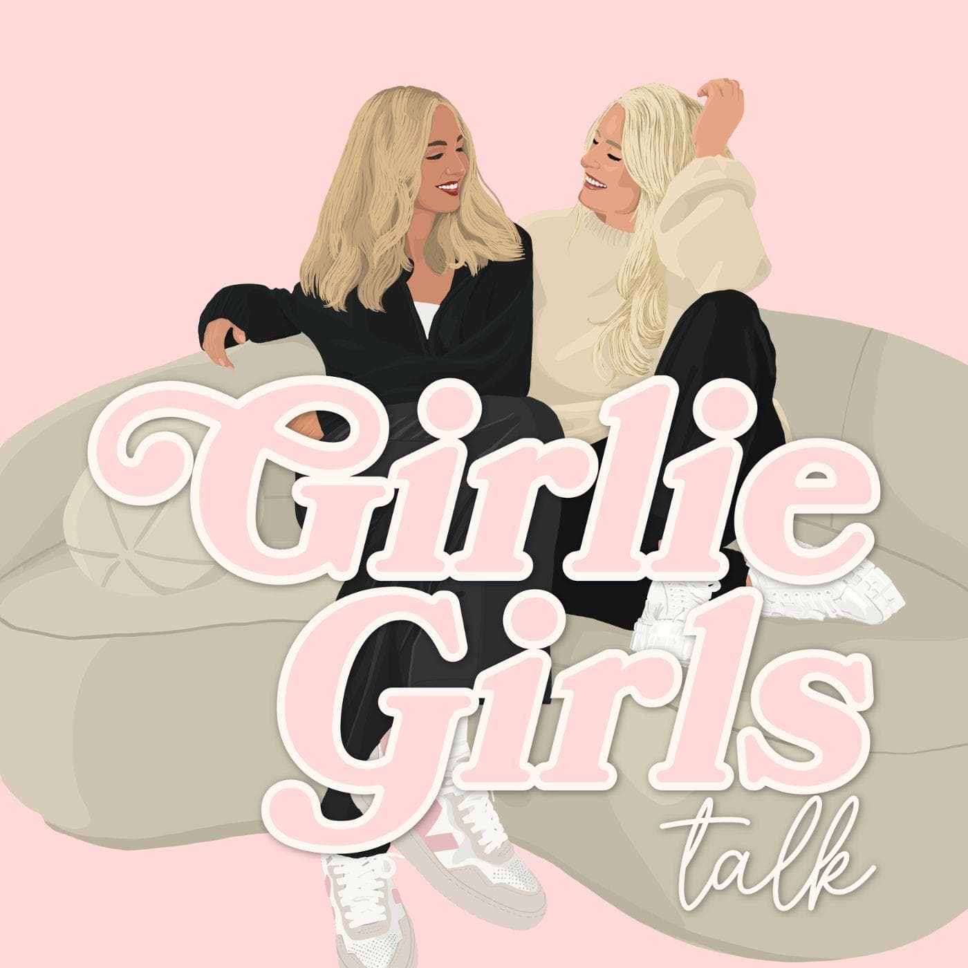 Girlie Girls - Podcasts