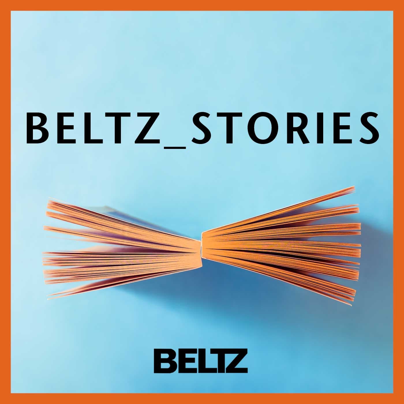 Beltz Stories. Geschichten aus der Verlagsgruppe Beltz - Podcasts