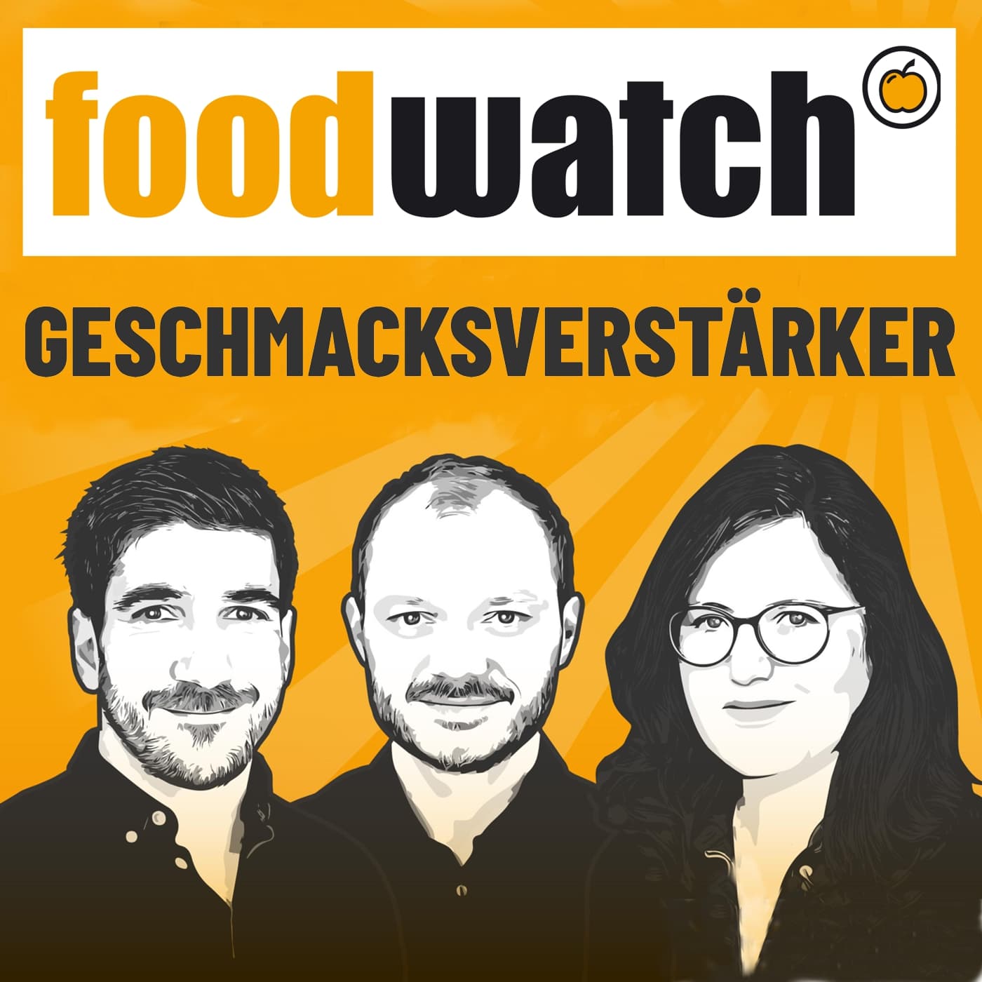 foodwatch - GESCHMACKSVERSTÄRKER - Podcasts
