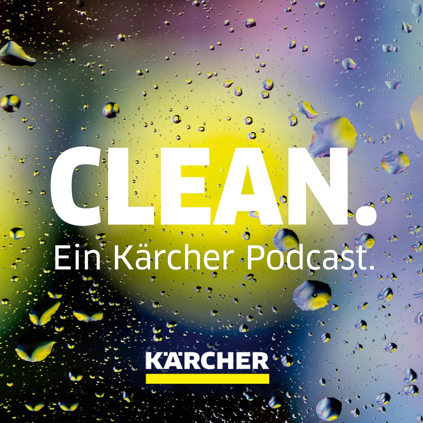 Clean. Ein Kärcher Podcast. - Podcasts