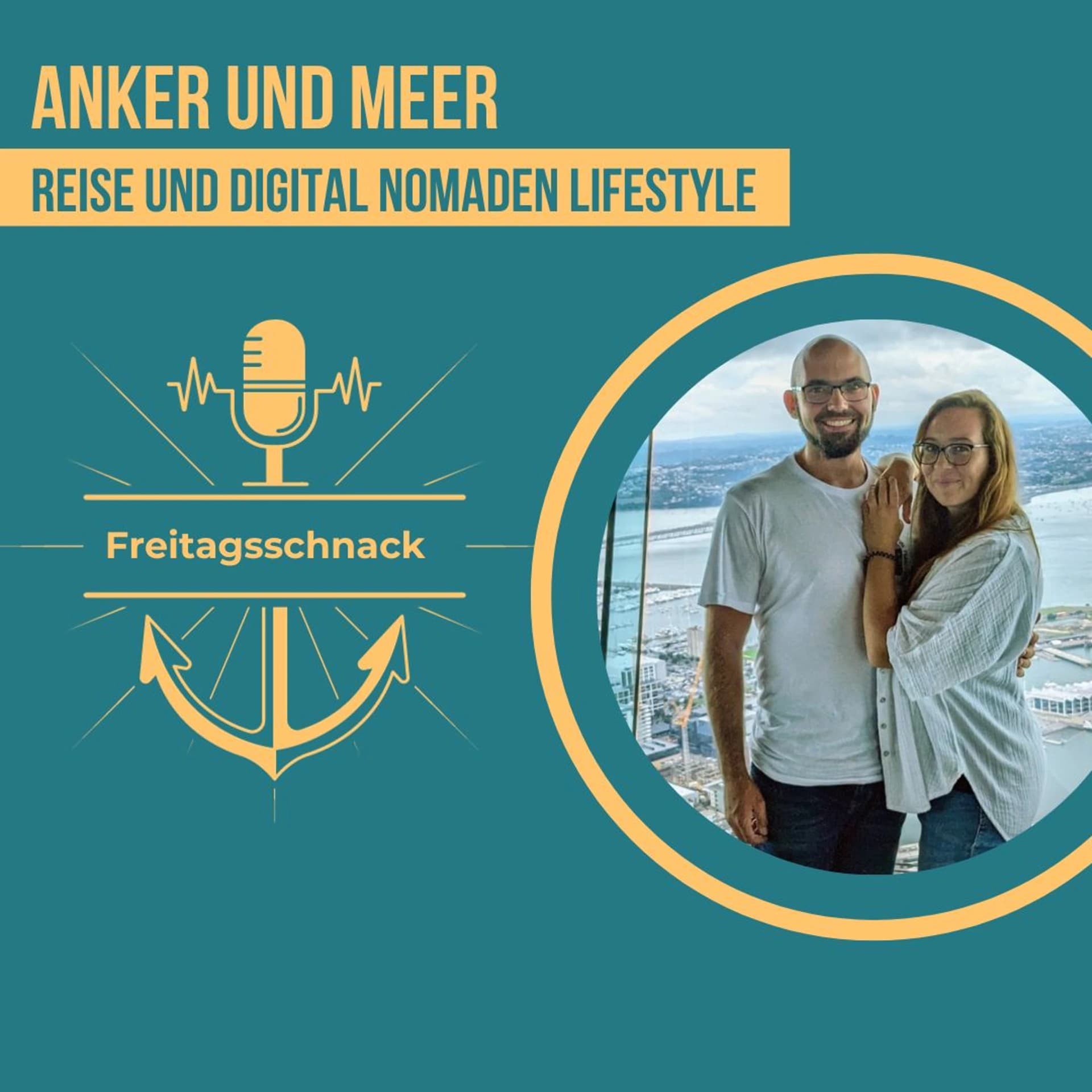 Anker und Meer - Reise und Digital Nomaden Lifestyle - بودكاست
