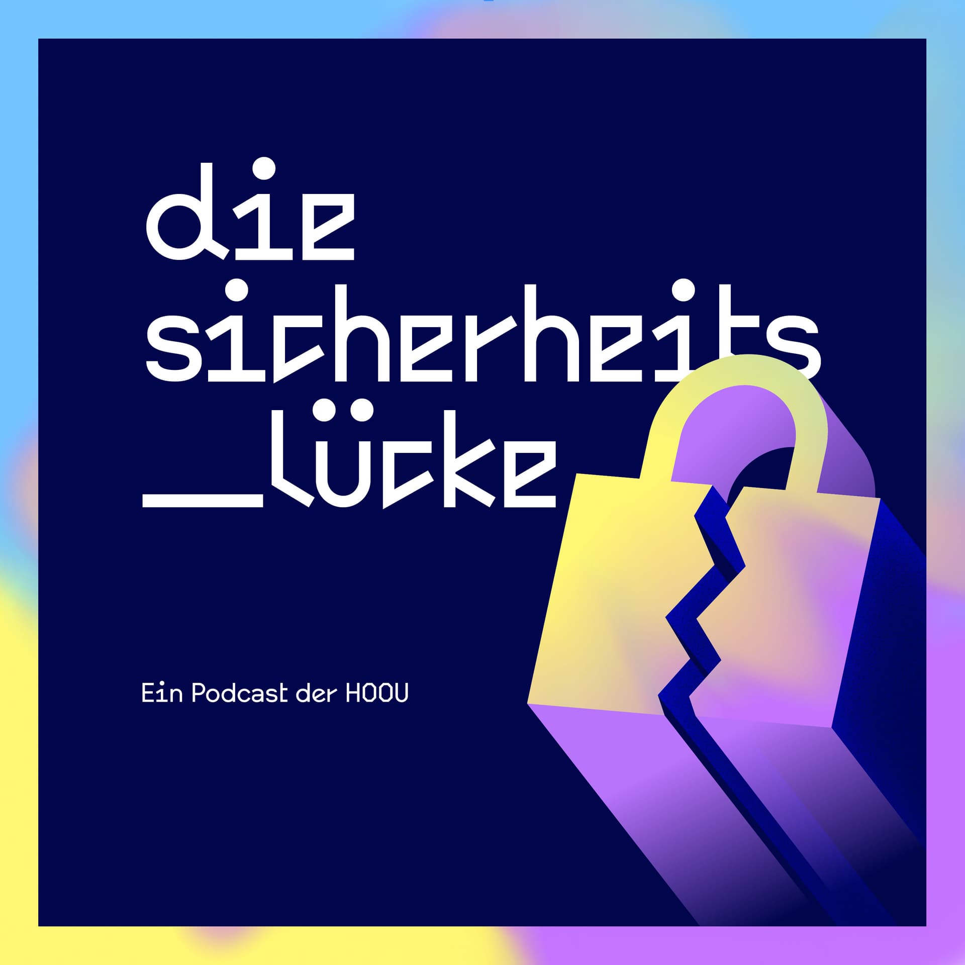 Die Sicherheits_lücke - Podcasts