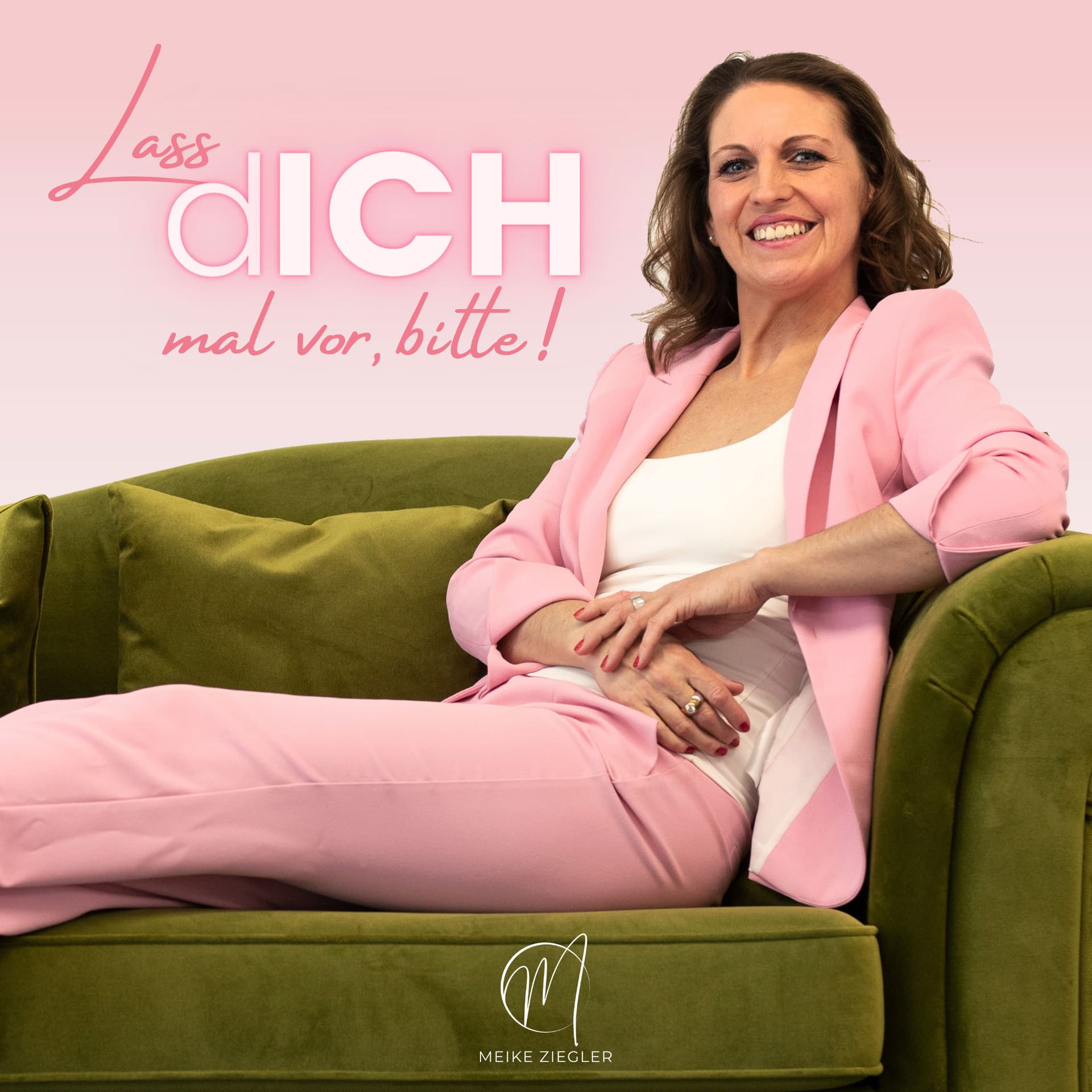 Lass dICH mal vor, bitte! - Podcasts