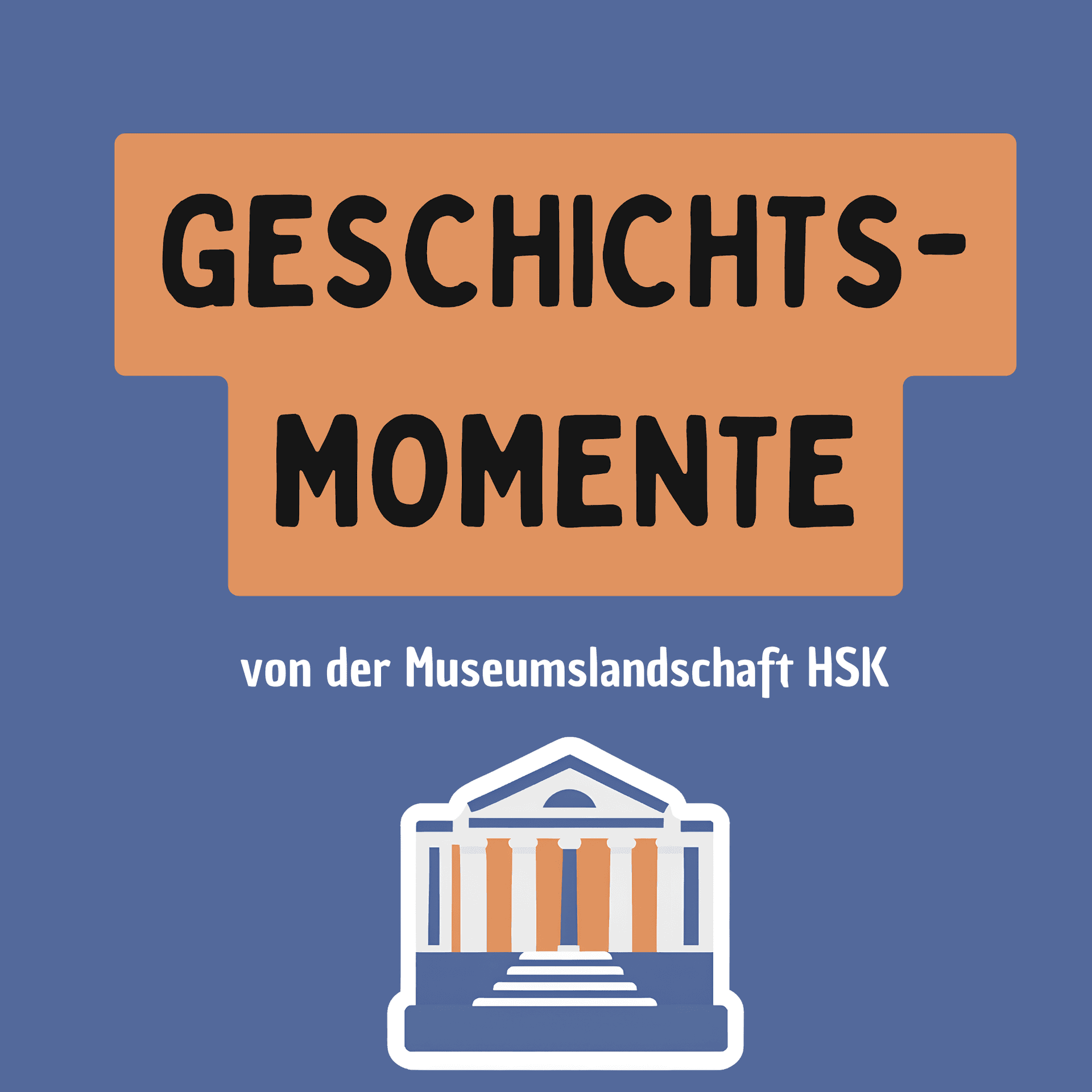 Geschichtsmomente - Podcasts