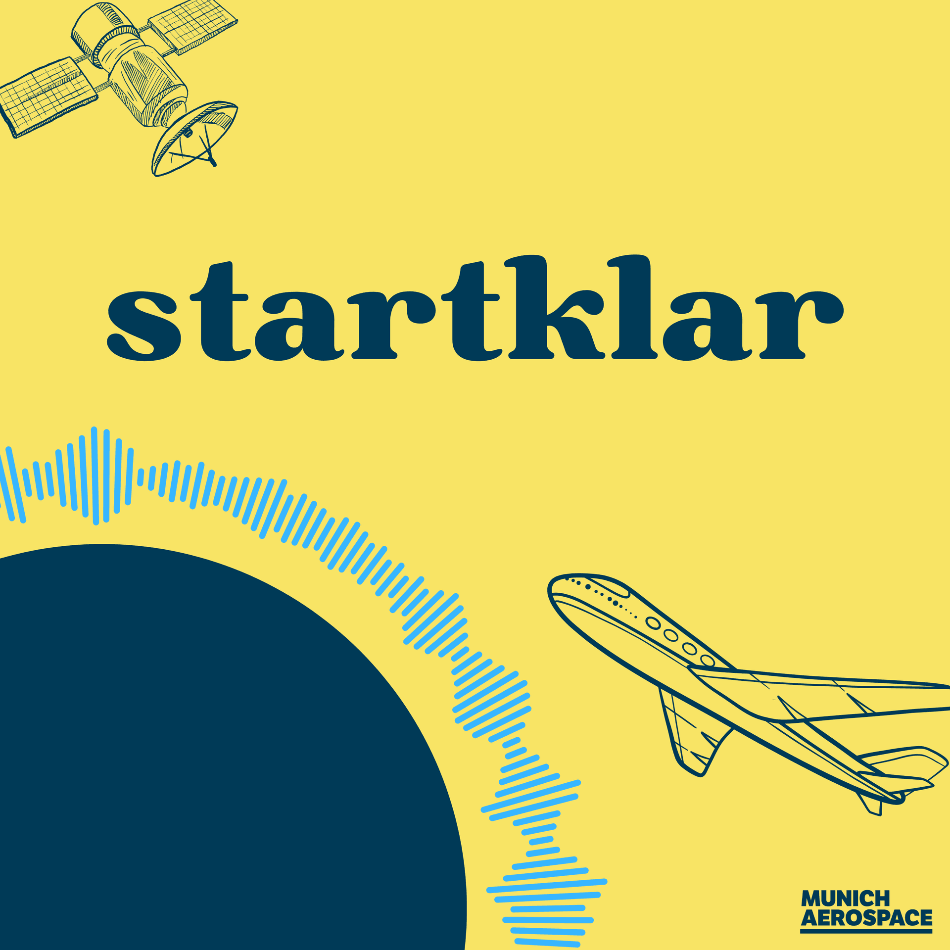 startklar – Luft- und Raumfahrt in deinem Alltag - Podcasty