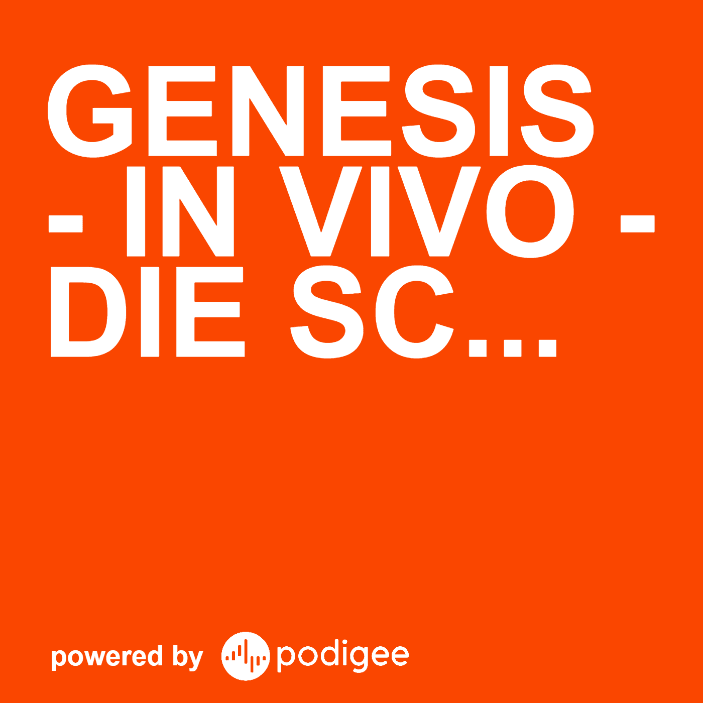 GENESIS - IN VIVO - Die Schrift im Geschehen - Podcasts