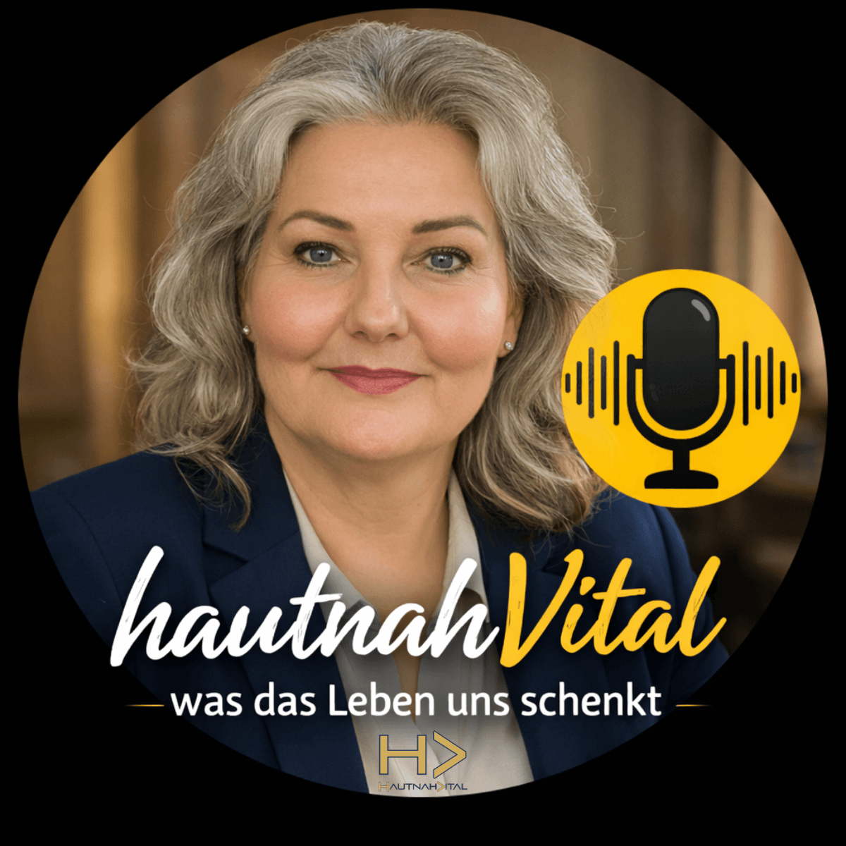 HautnahVital - was das Leben uns schenkt. - Podcasts