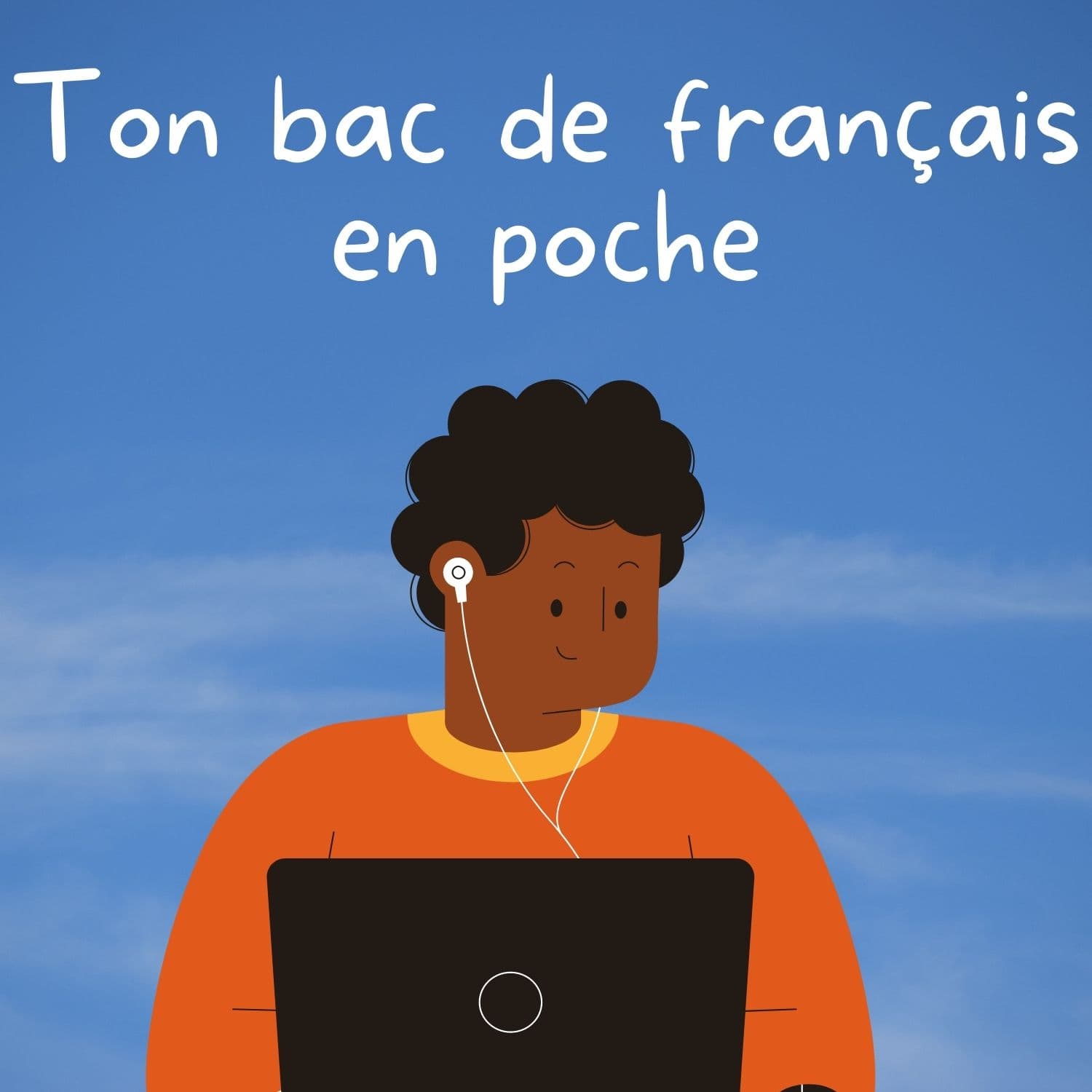 Ton bac de français en poche - Podcasts