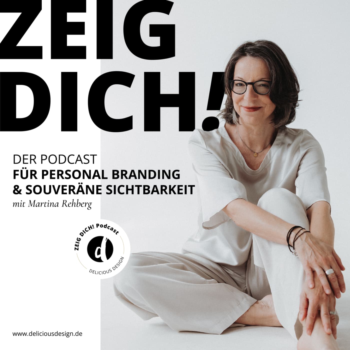 ZEIG DICH! Der Podcast für Personal Branding & souveräne Sichtbarkeit - Podcasts