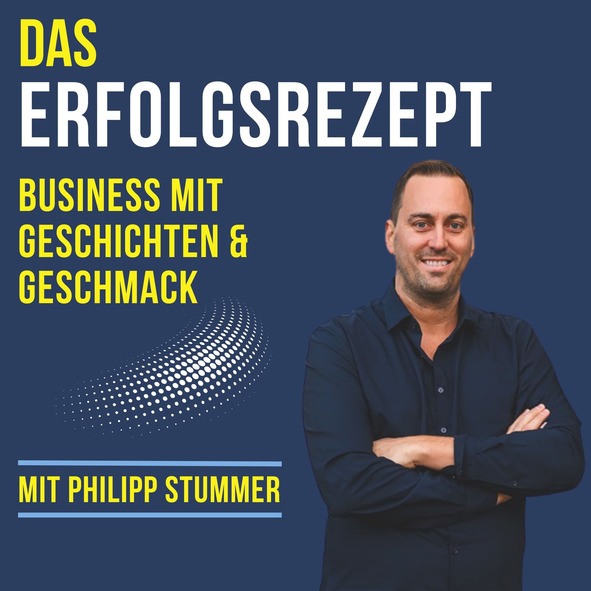 Das Erfolgsrezept - die Geheimzutaten für Unternehmer und Gastronomen - Podcasts