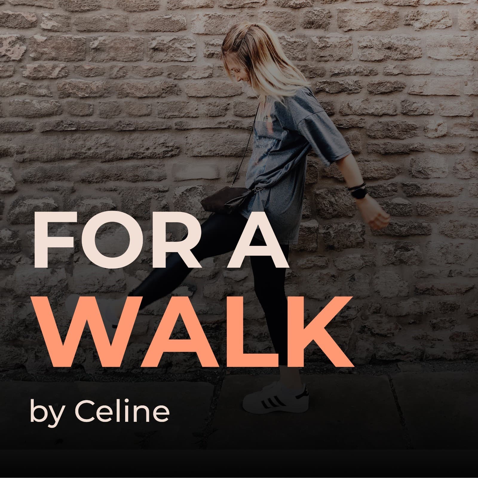 FOR A WALK - Podcasts