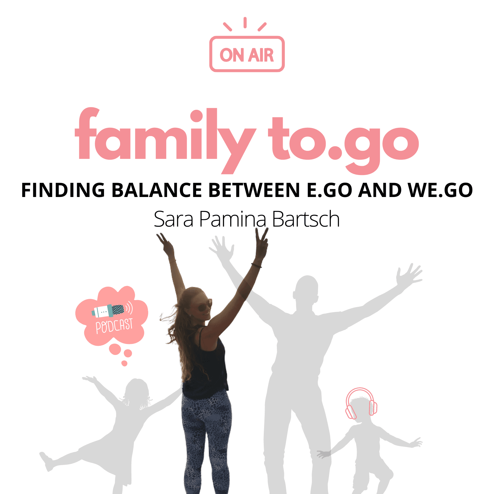 family to.go - Podcasts