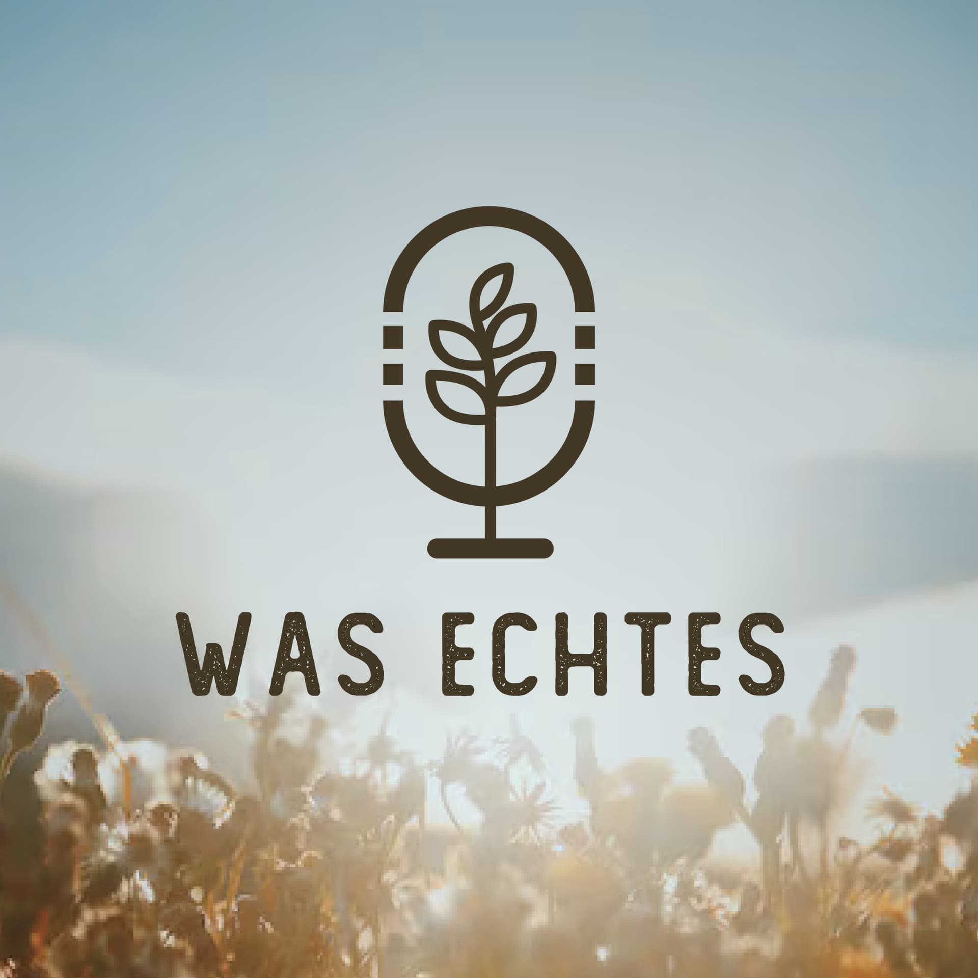 Was Echtes - Permakultur als Lebensstil - Podcasts