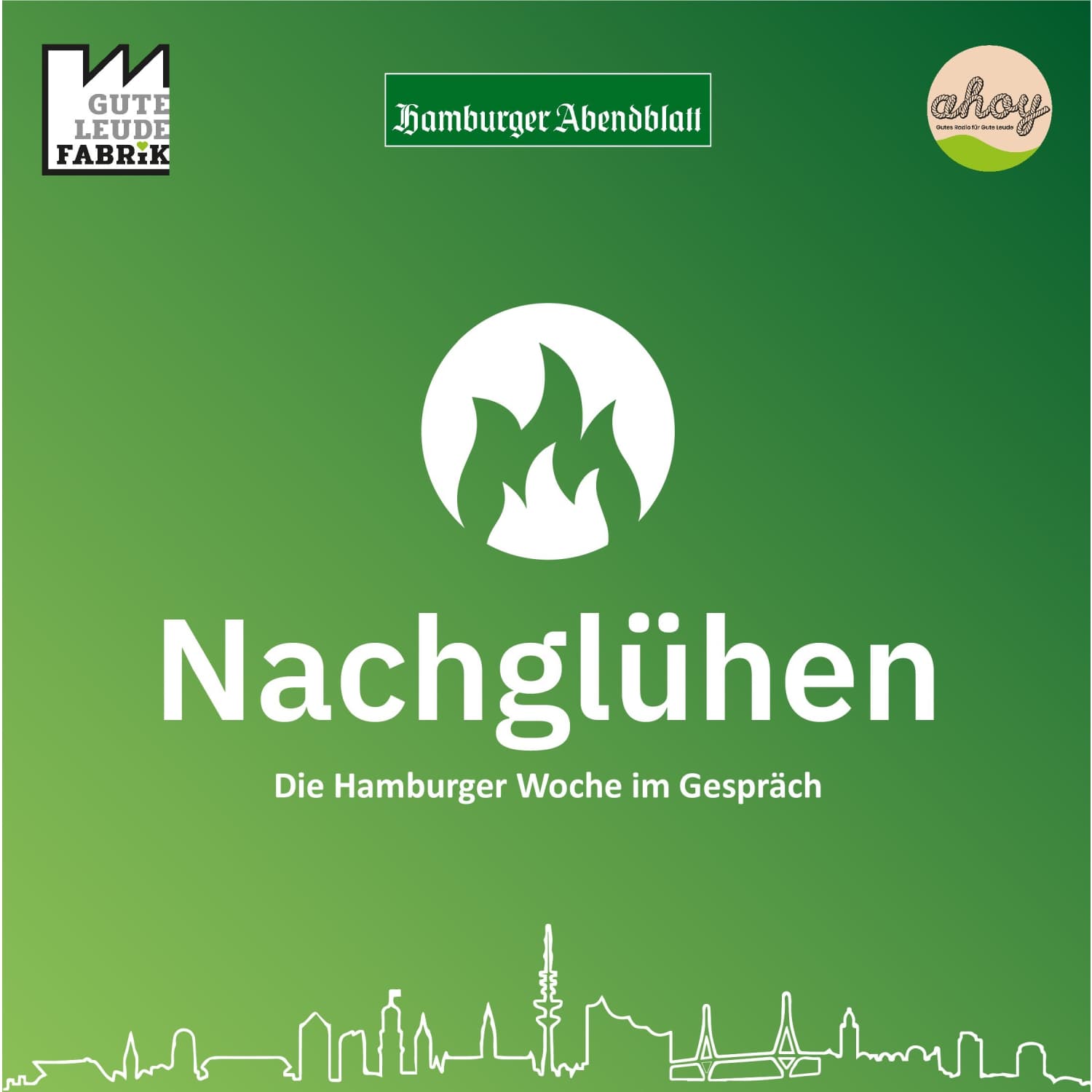 Nachglühen – Die Hamburger Woche im Gespräch - Podcasts