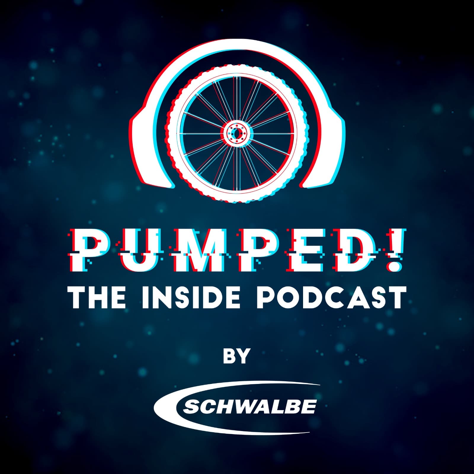 Pumped! The Inside Podcast by Schwalbe - Podcasts