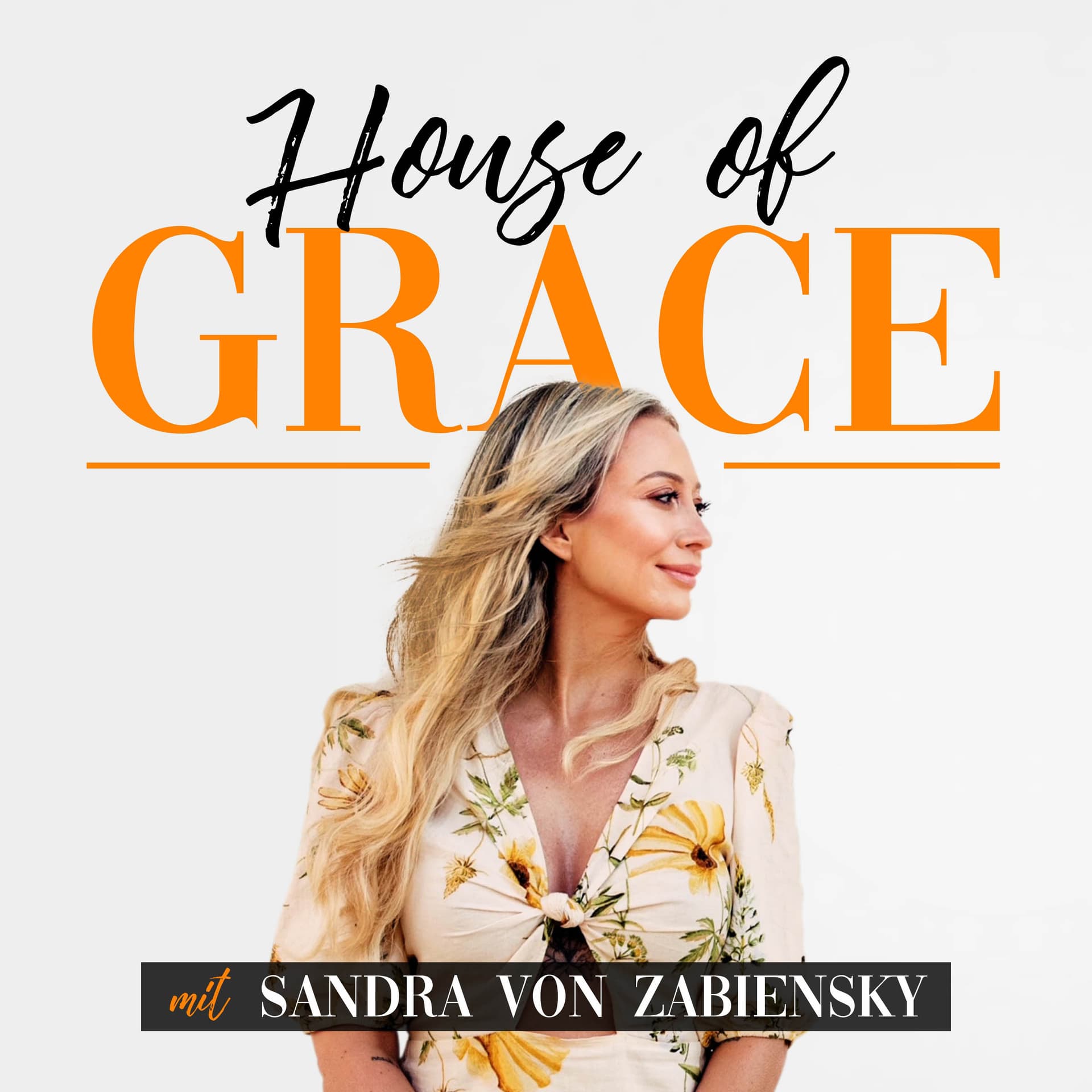 House of Grace - Podcasts