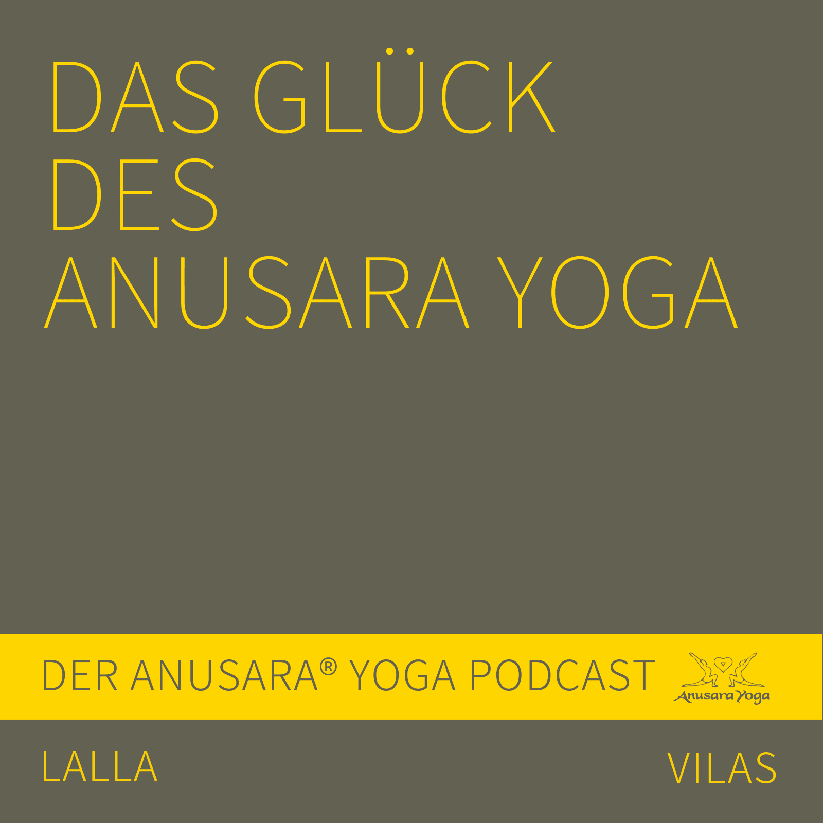 Das Glück des Anusara Yoga - Podcasts