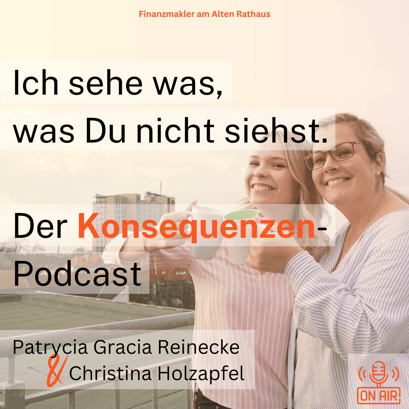 Ich sehe was, was Du nicht siehst. Der Konsequenzen-Podcast! - Podcasts